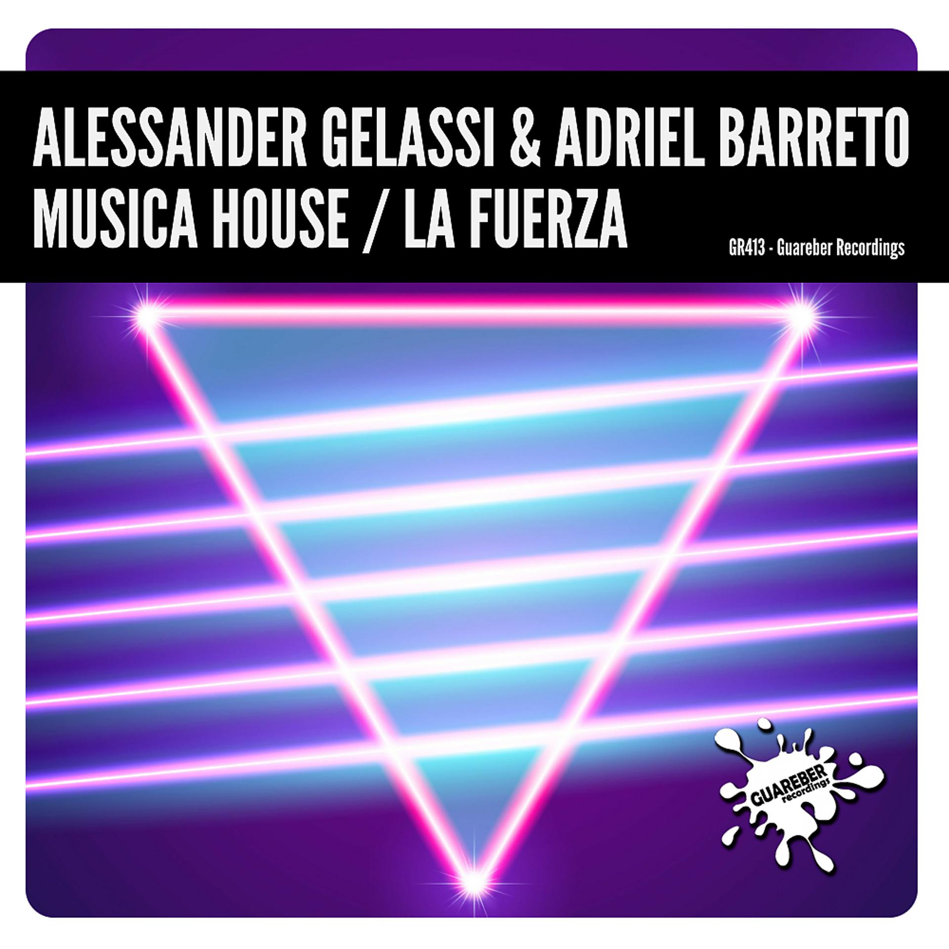 Постер альбома Musica House / La Fuerza