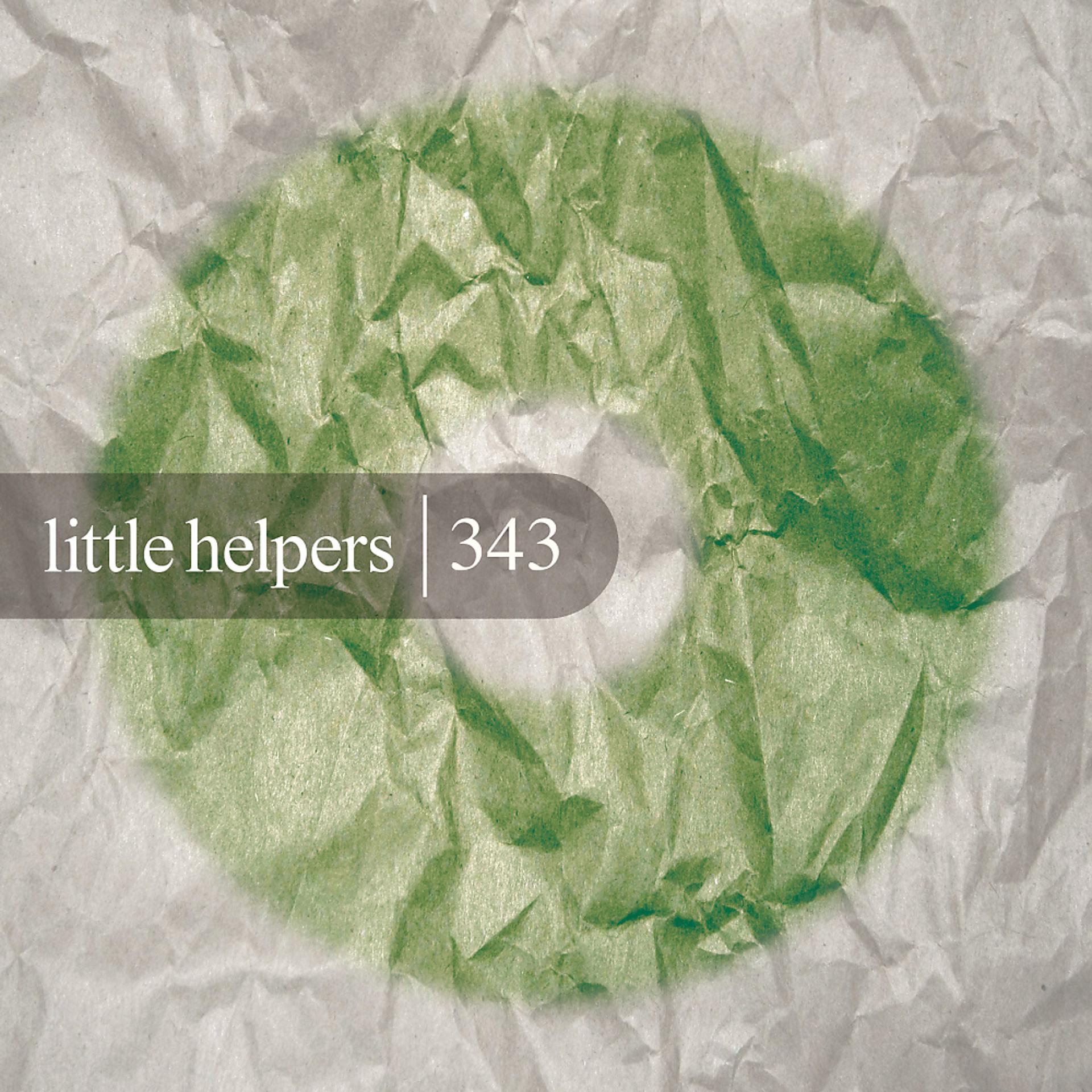 Постер альбома Little Helpers 343