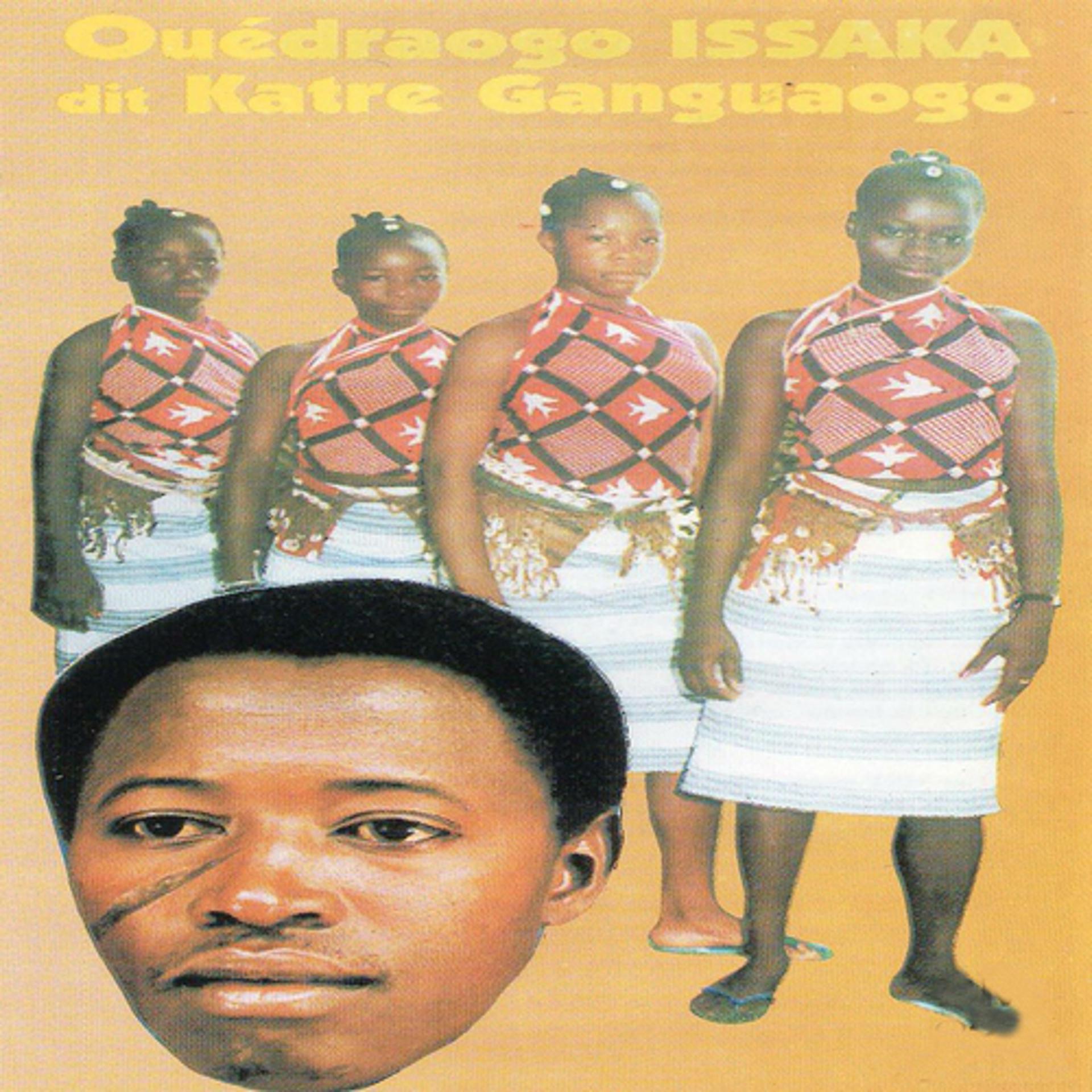 Постер альбома Ouedraogo Issaka dit Katre Ganguaogo