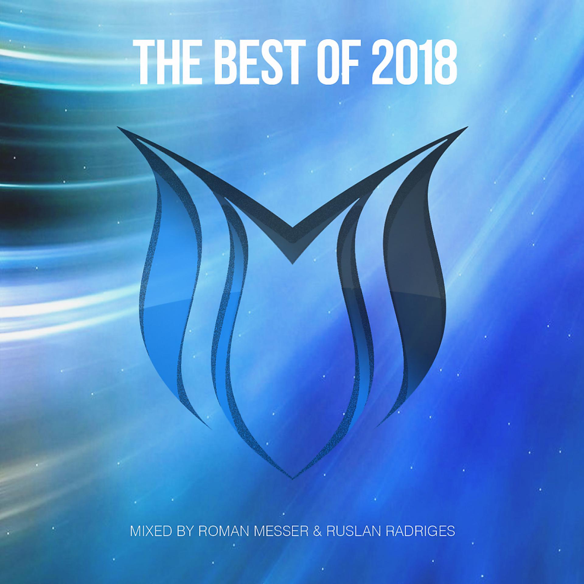 Постер альбома The Best Of Suanda Music 2018 - Mixed By Roman Messer & Ruslan Radriges