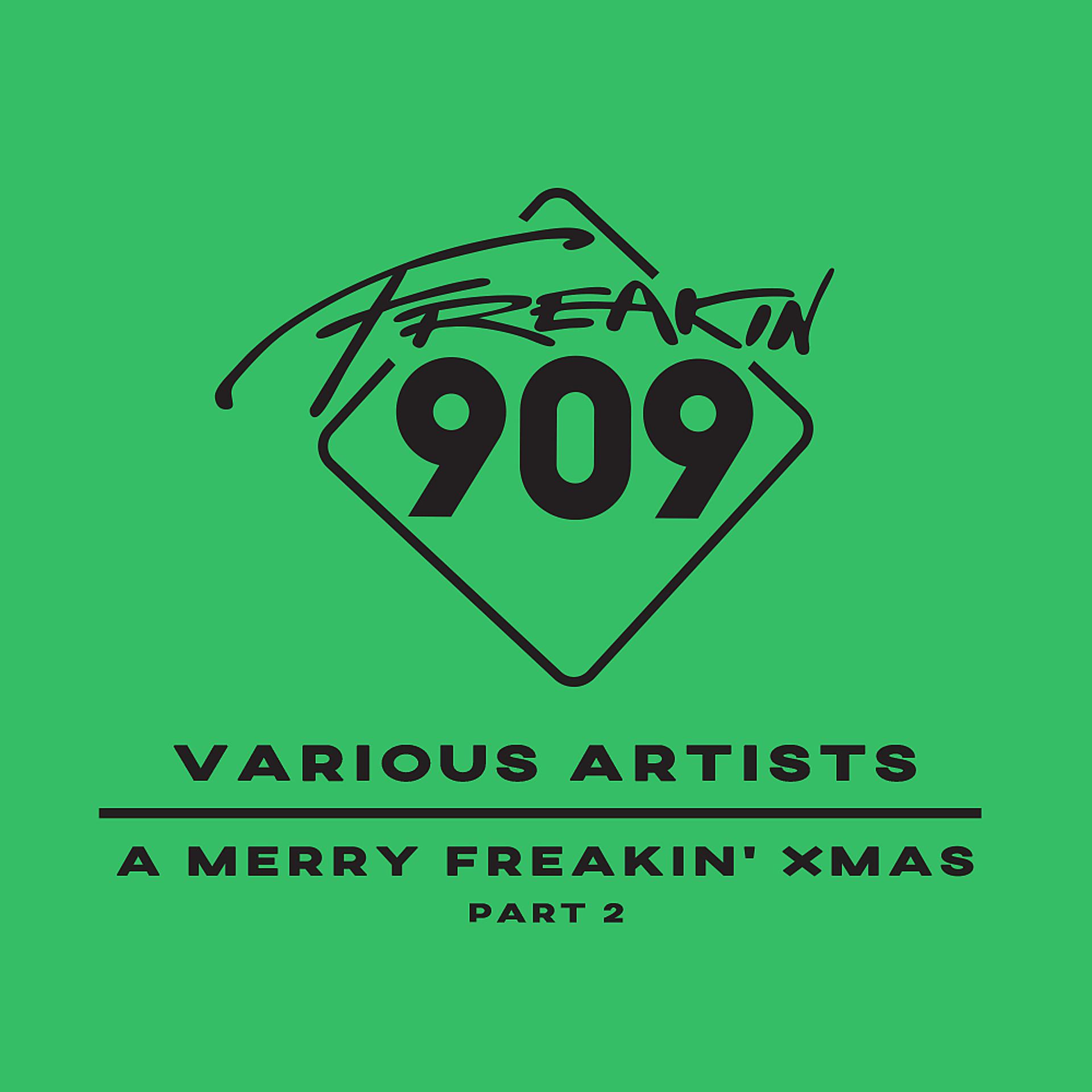 Постер альбома A Merry Freakin' Xmas (Part 2)