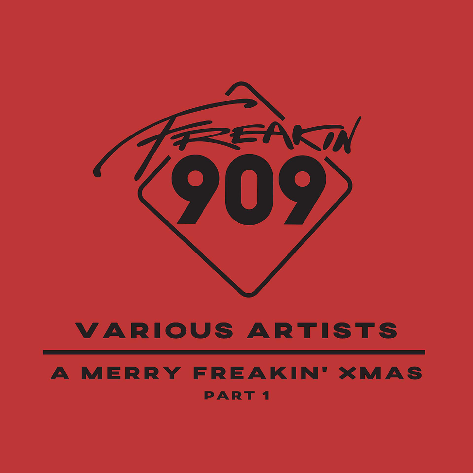Постер альбома A Merry Freakin' Xmas (Part 1)