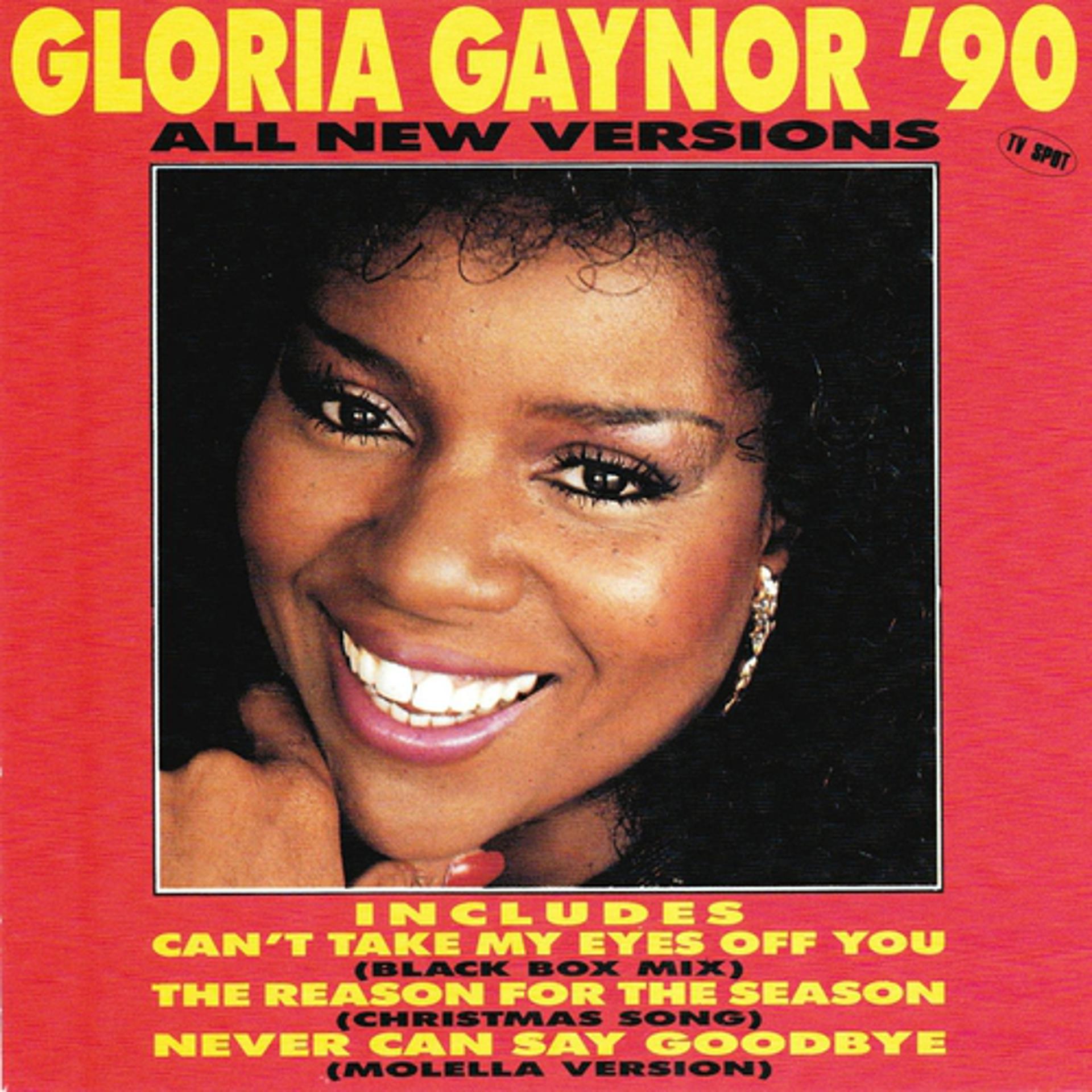 Постер альбома Gloria Gaynor '90