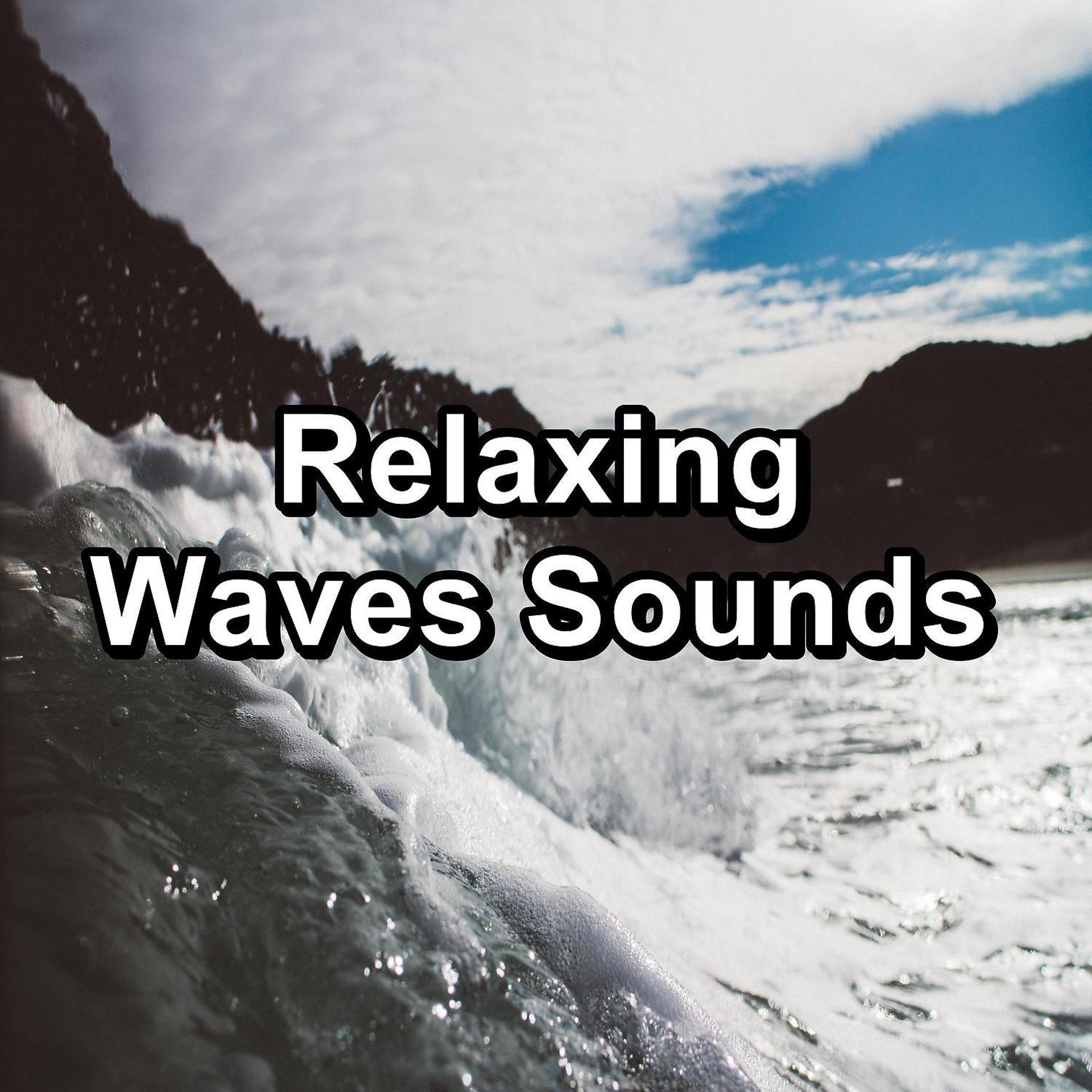 Постер альбома Relaxing Waves Sounds