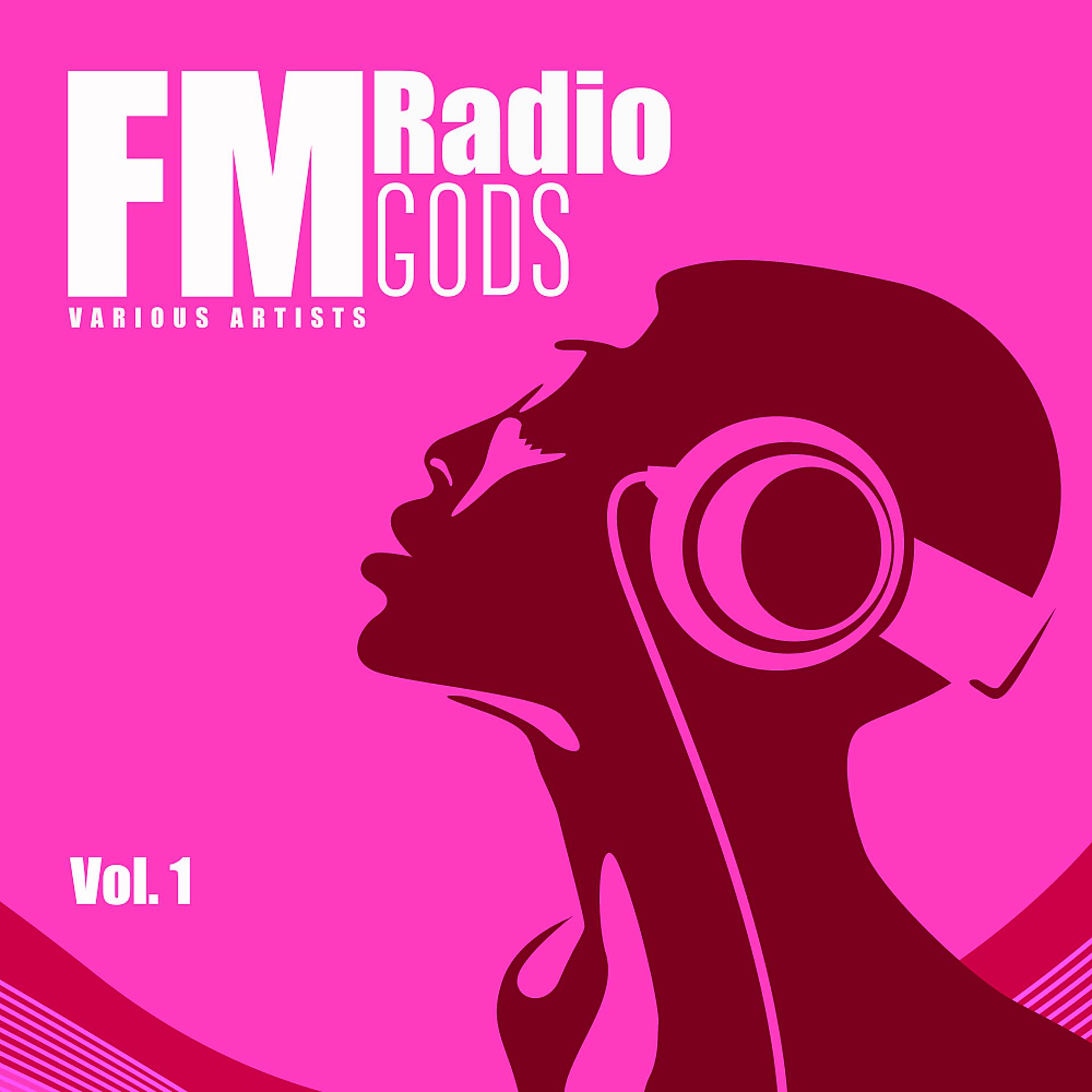 Постер альбома FM Radio Gods, Vol. 1