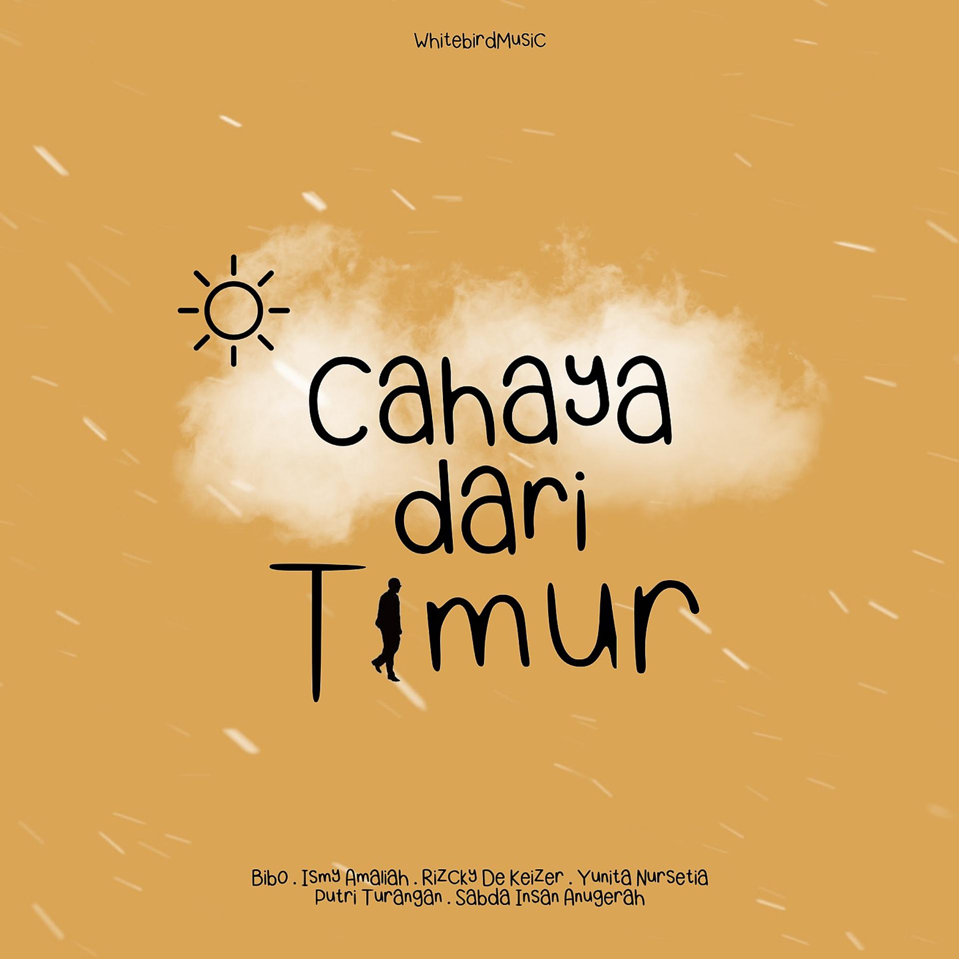 Постер альбома Cahaya Dari Timur