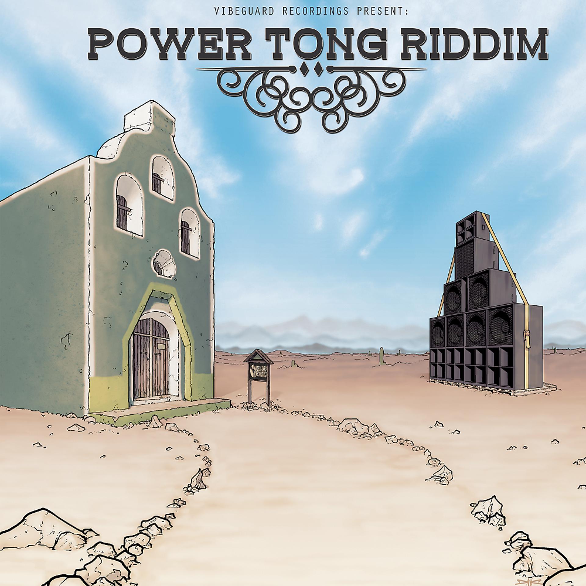 Постер альбома Power Tong Riddim