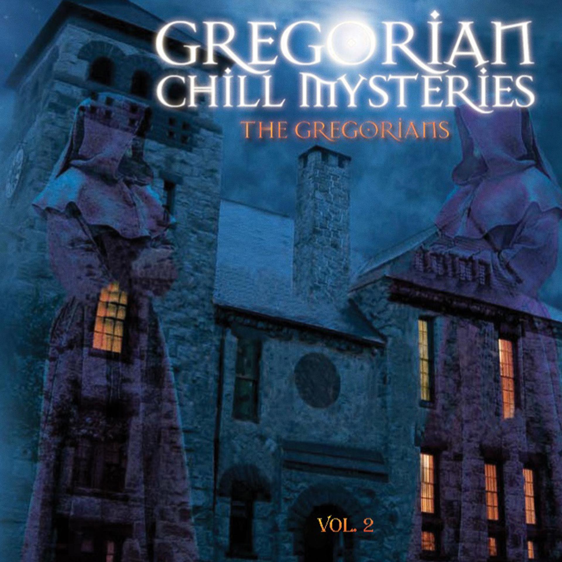 Постер альбома Gregorian Chill Mysteries Vol.2