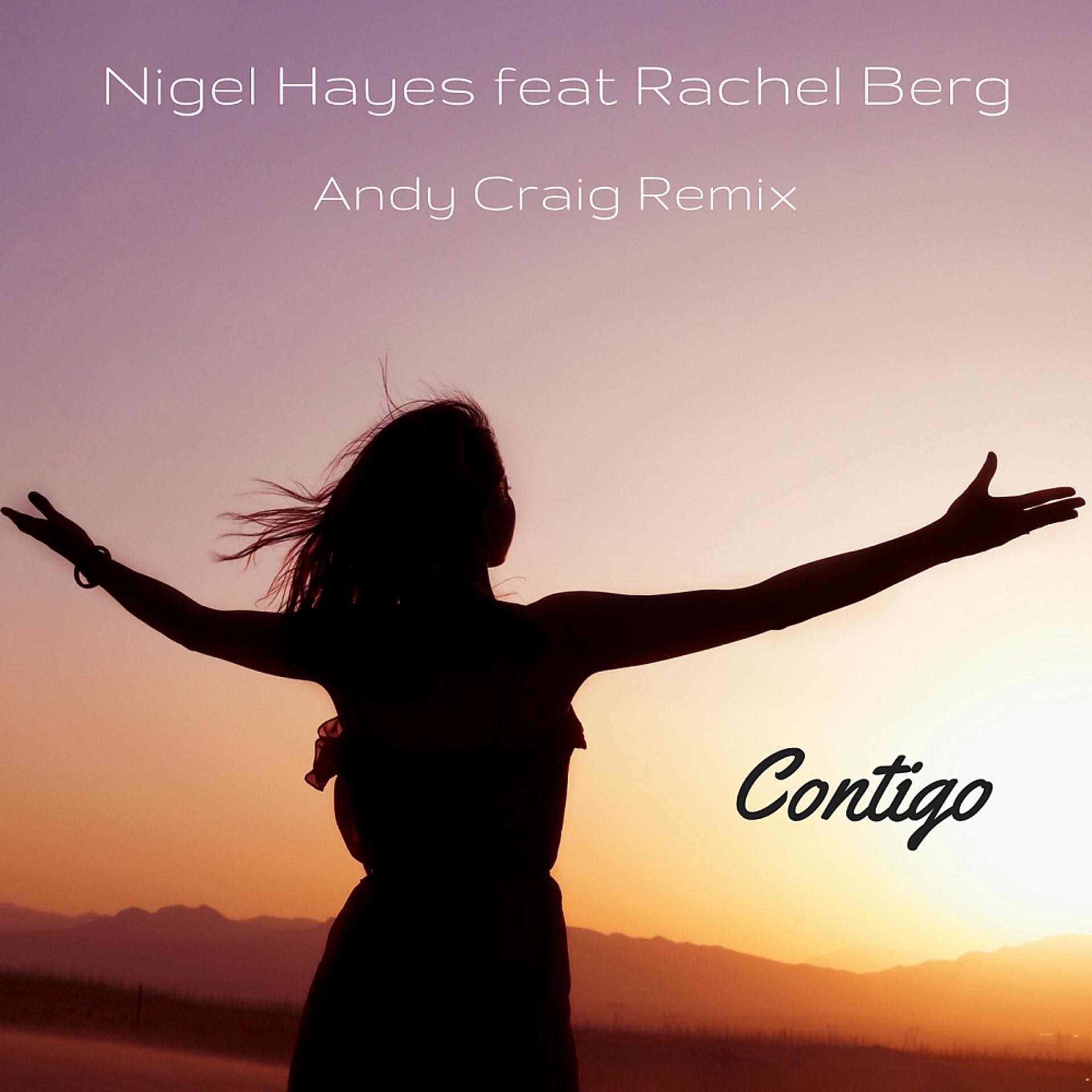 Постер альбома Contigo (Andy Craig Remix)