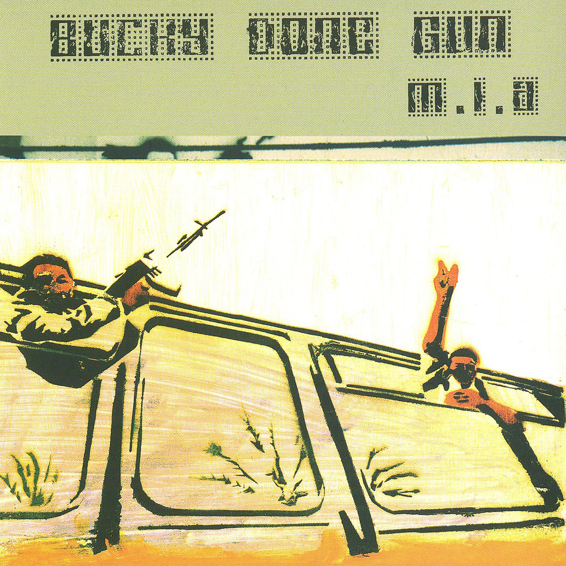 Постер альбома Bucky Done Gun