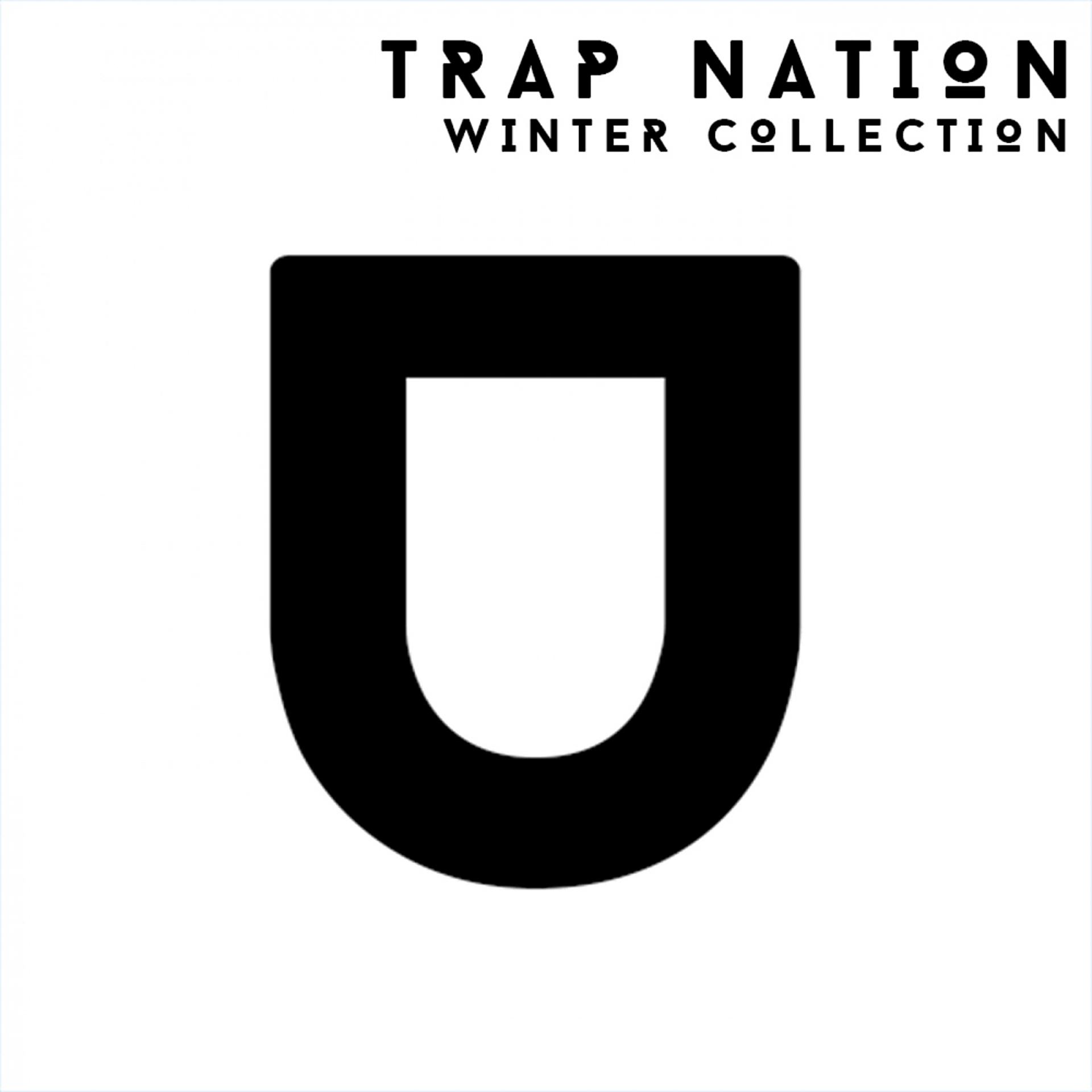 Постер альбома Trap Nation. Winter Collection