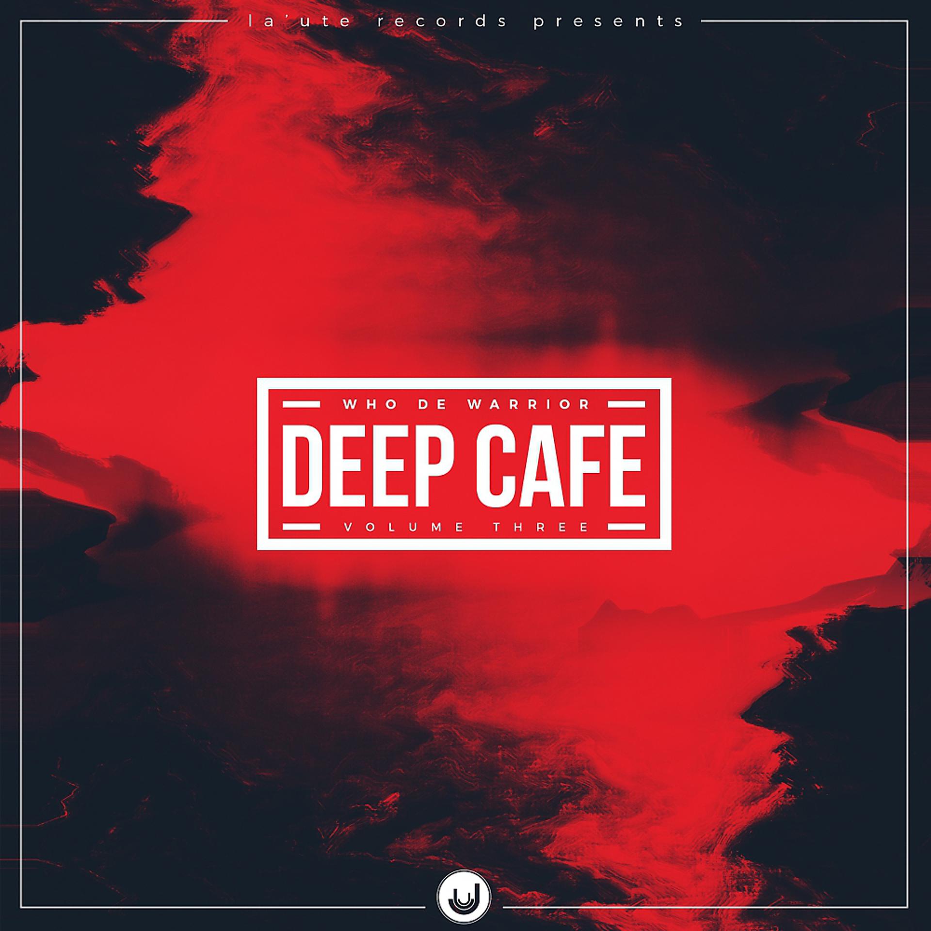 Постер альбома Deep Cafe, Vol. 03