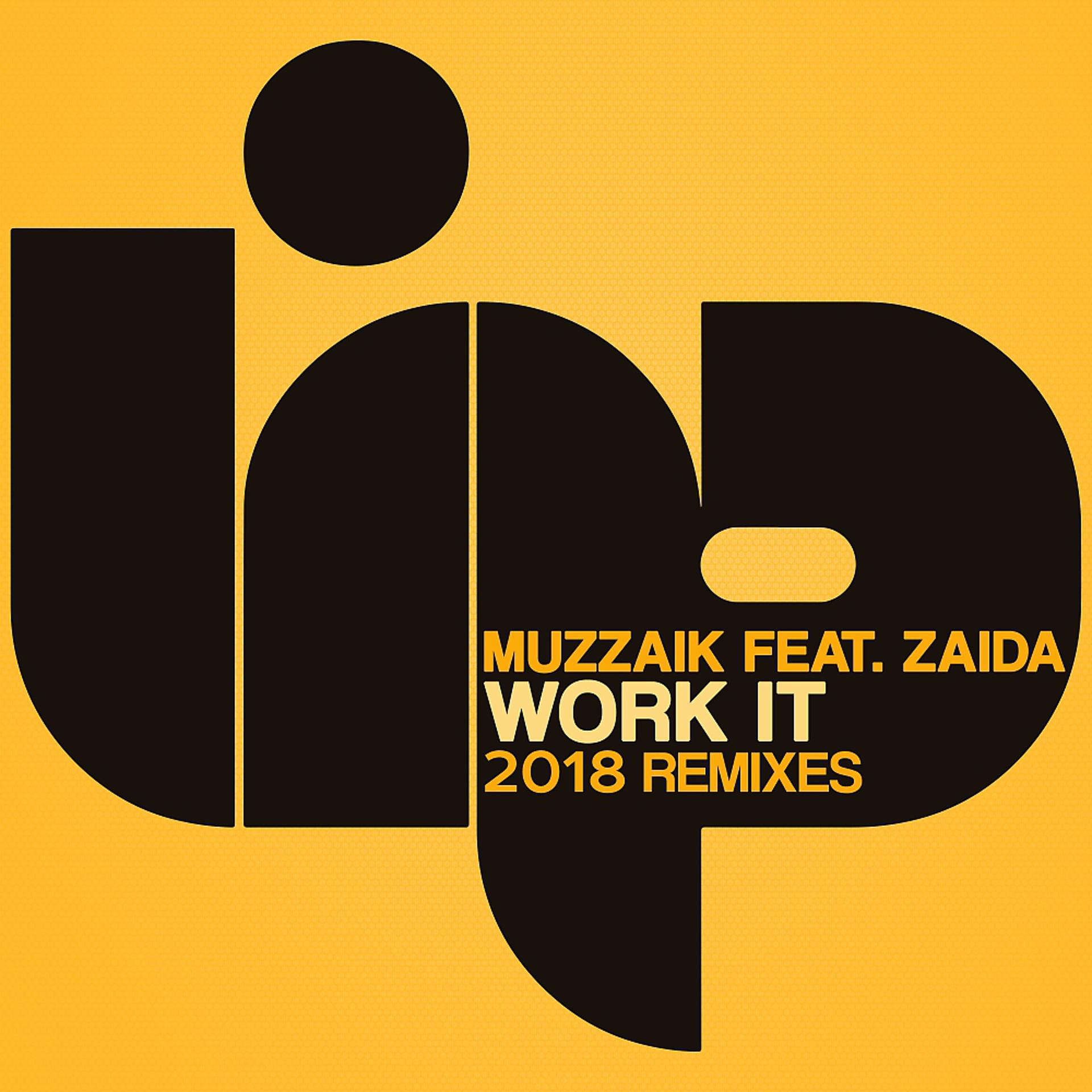 Постер альбома Work It (2018 Remixes)