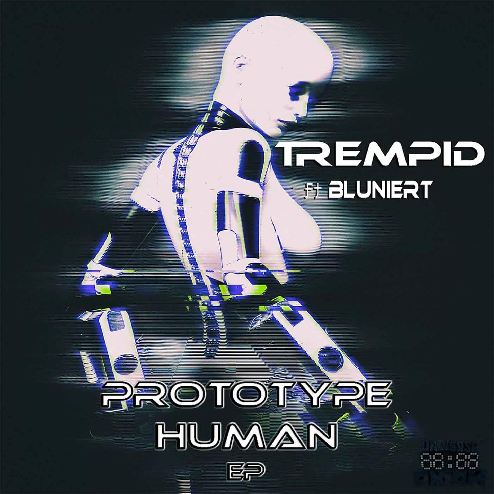 Постер альбома Prototype Human (Ep)