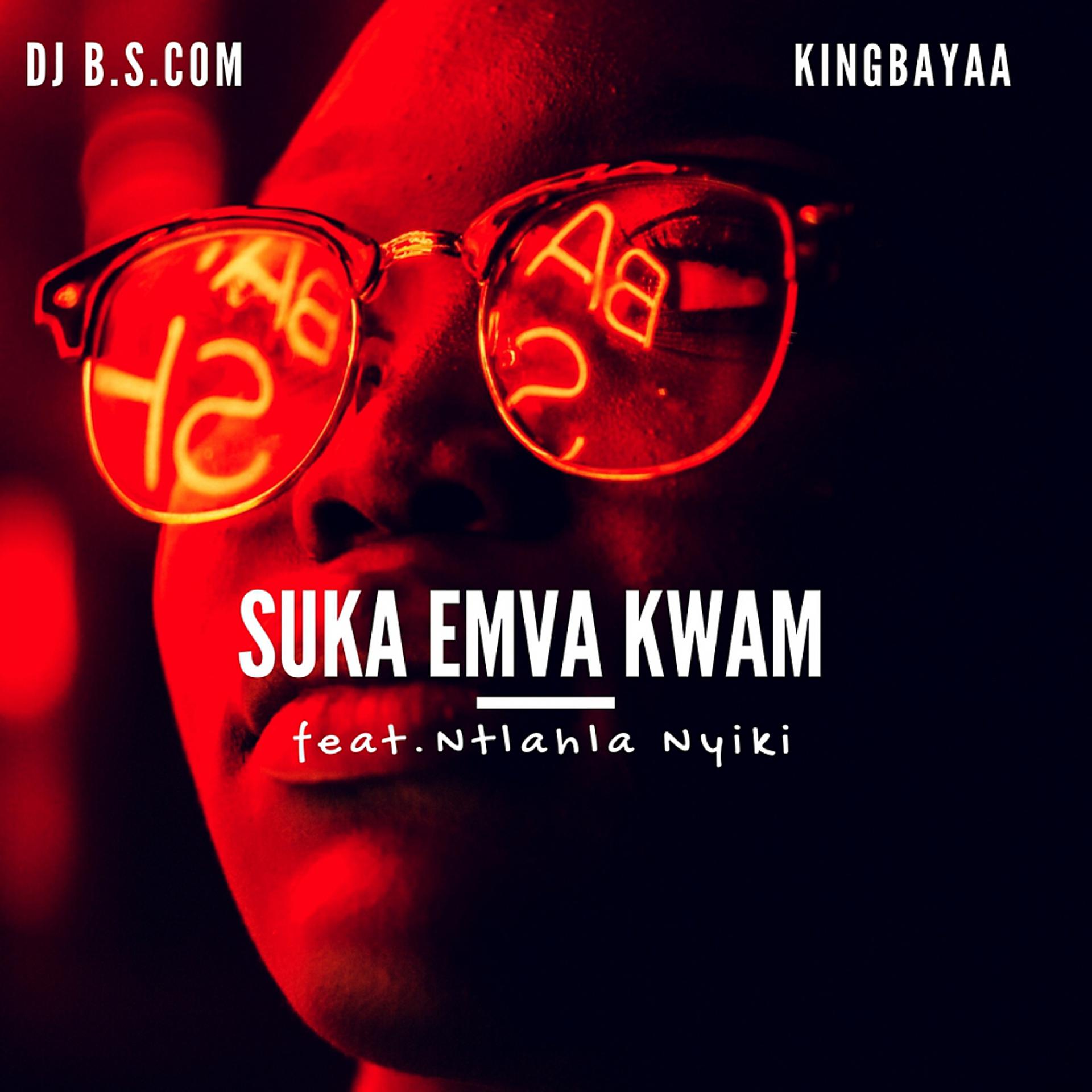 Постер альбома Suka Emva Kwam