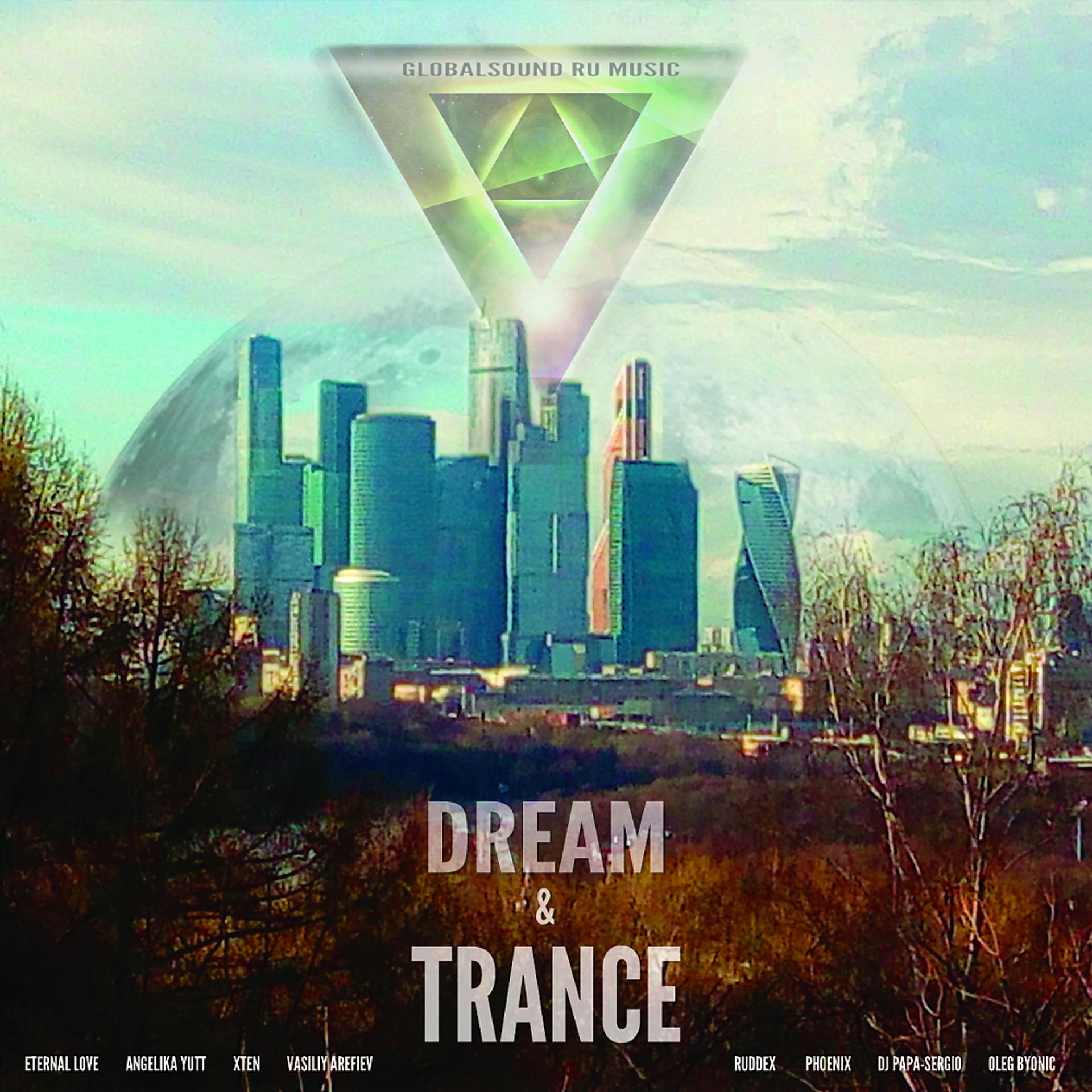 Постер альбома Dream & Trance