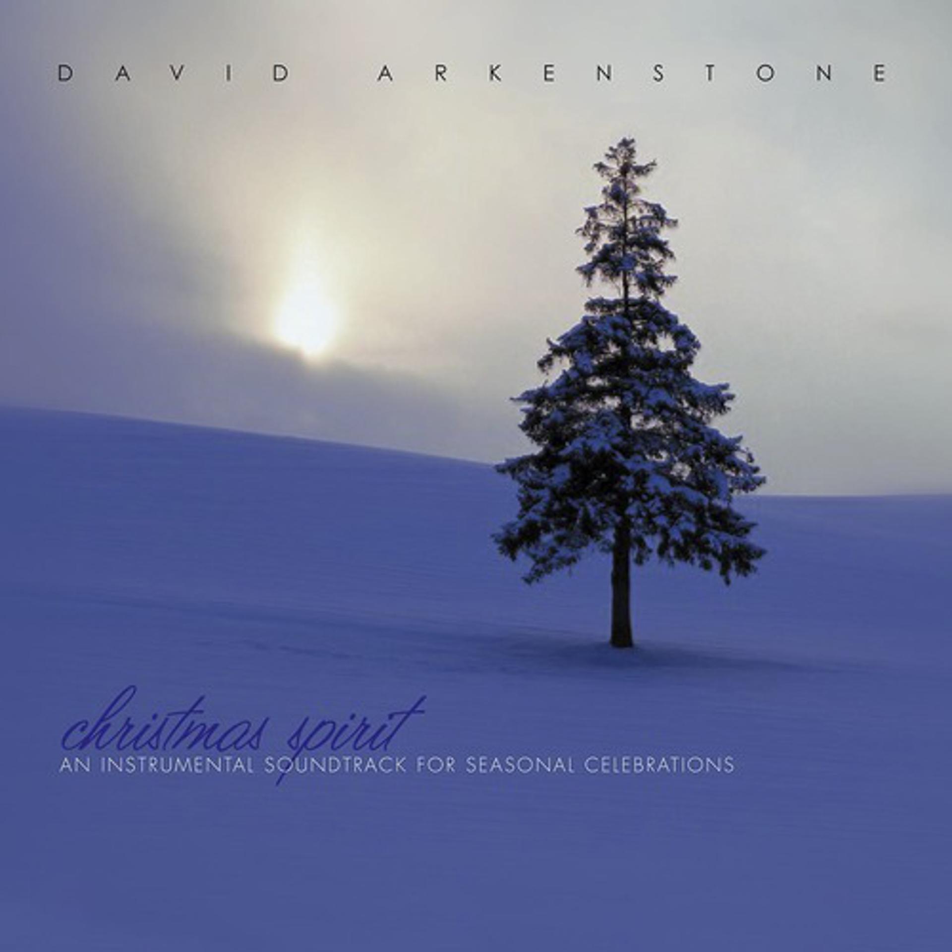 Постер альбома Christmas Spirit: An Instrumental Soundtrack For Seasonal Celebrations