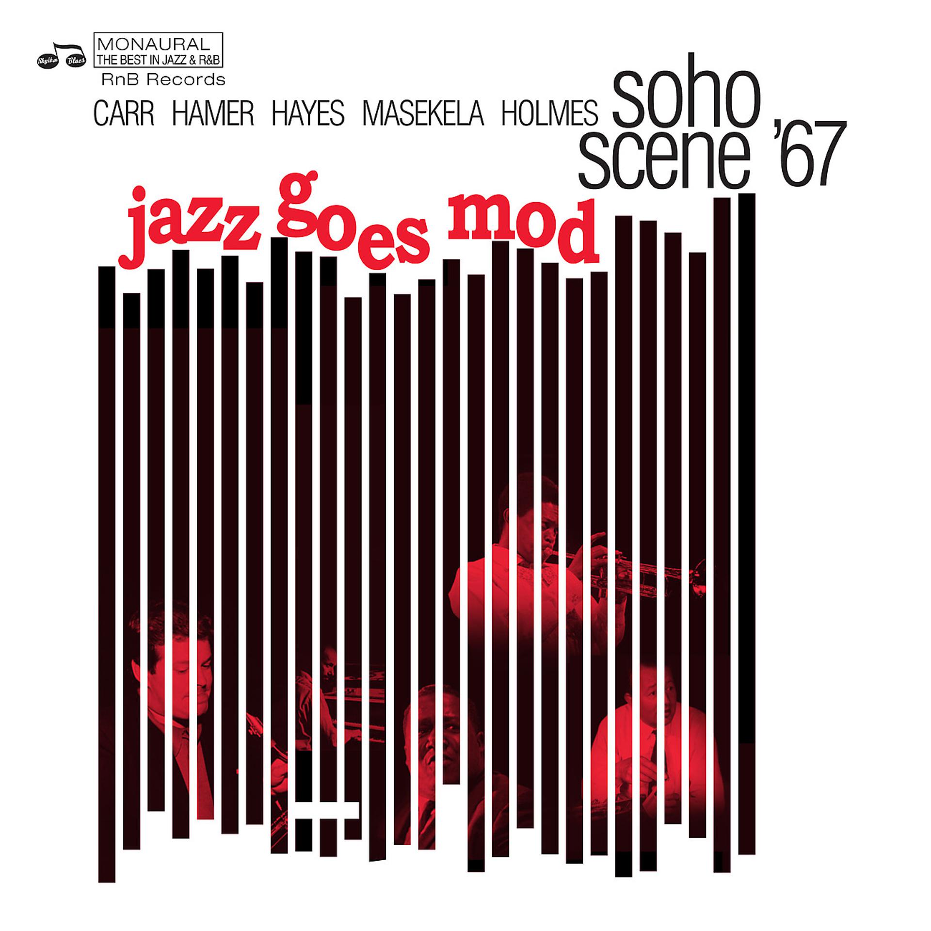 Постер альбома Jazz Goes Mod: Soho Scene '67