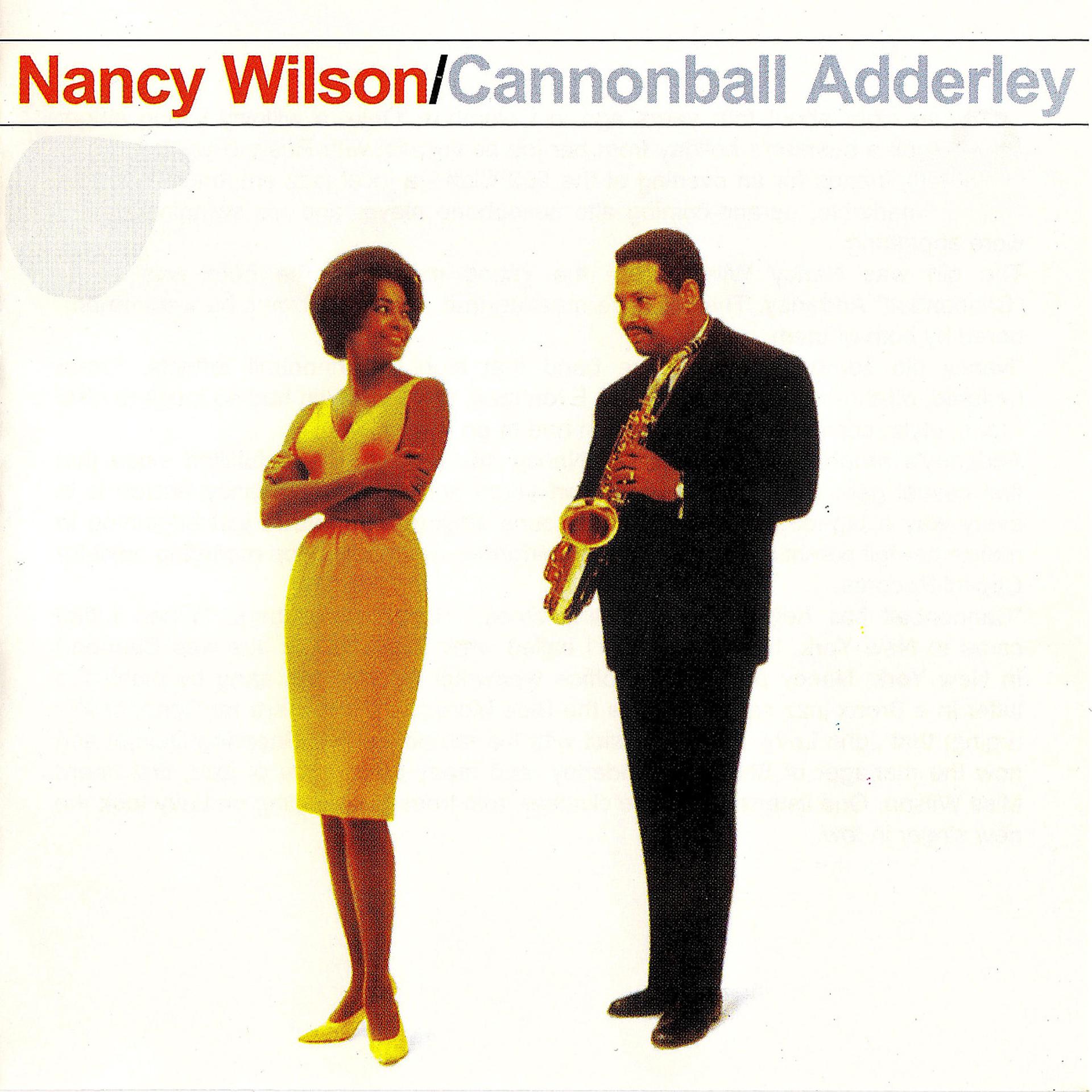 Постер альбома Nancy Wilson & Cannonball Adderley