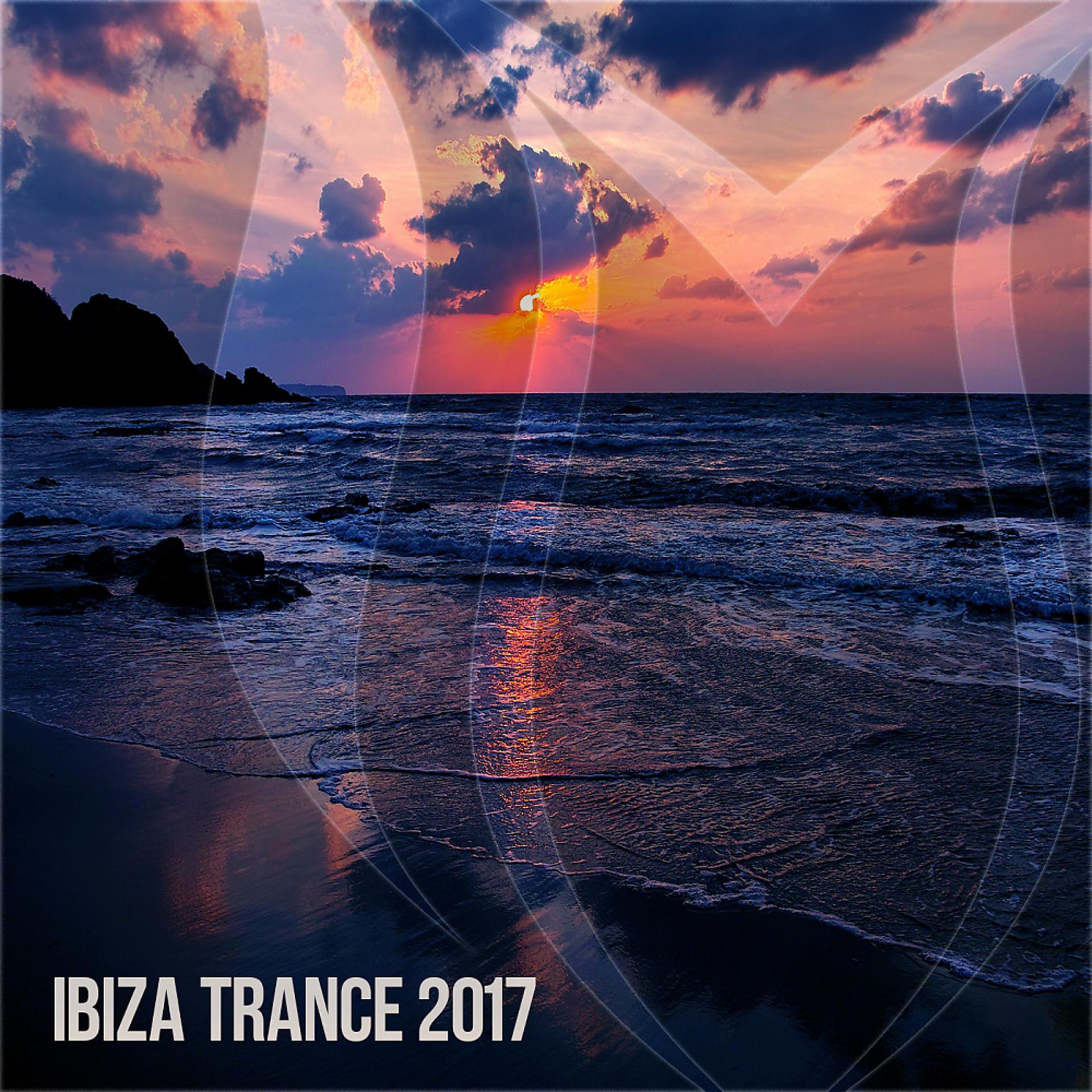 Постер альбома Ibiza Trance 2017