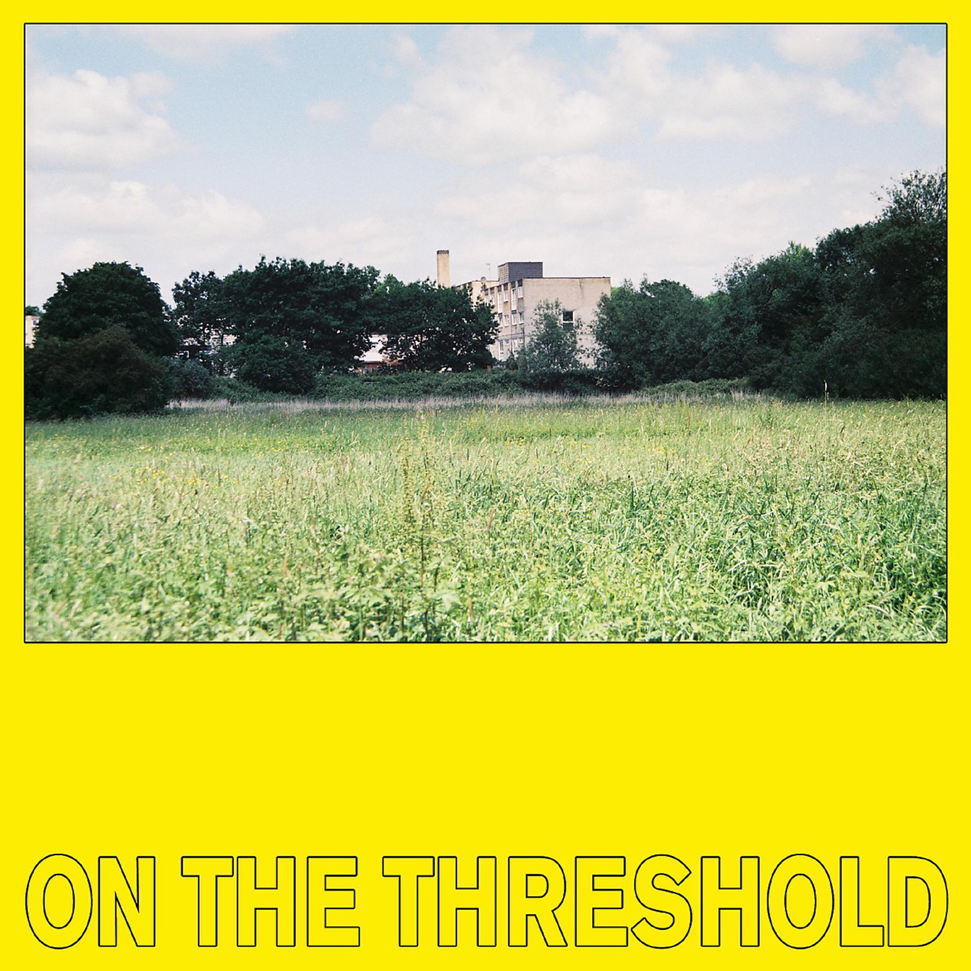Постер альбома On The Threshold