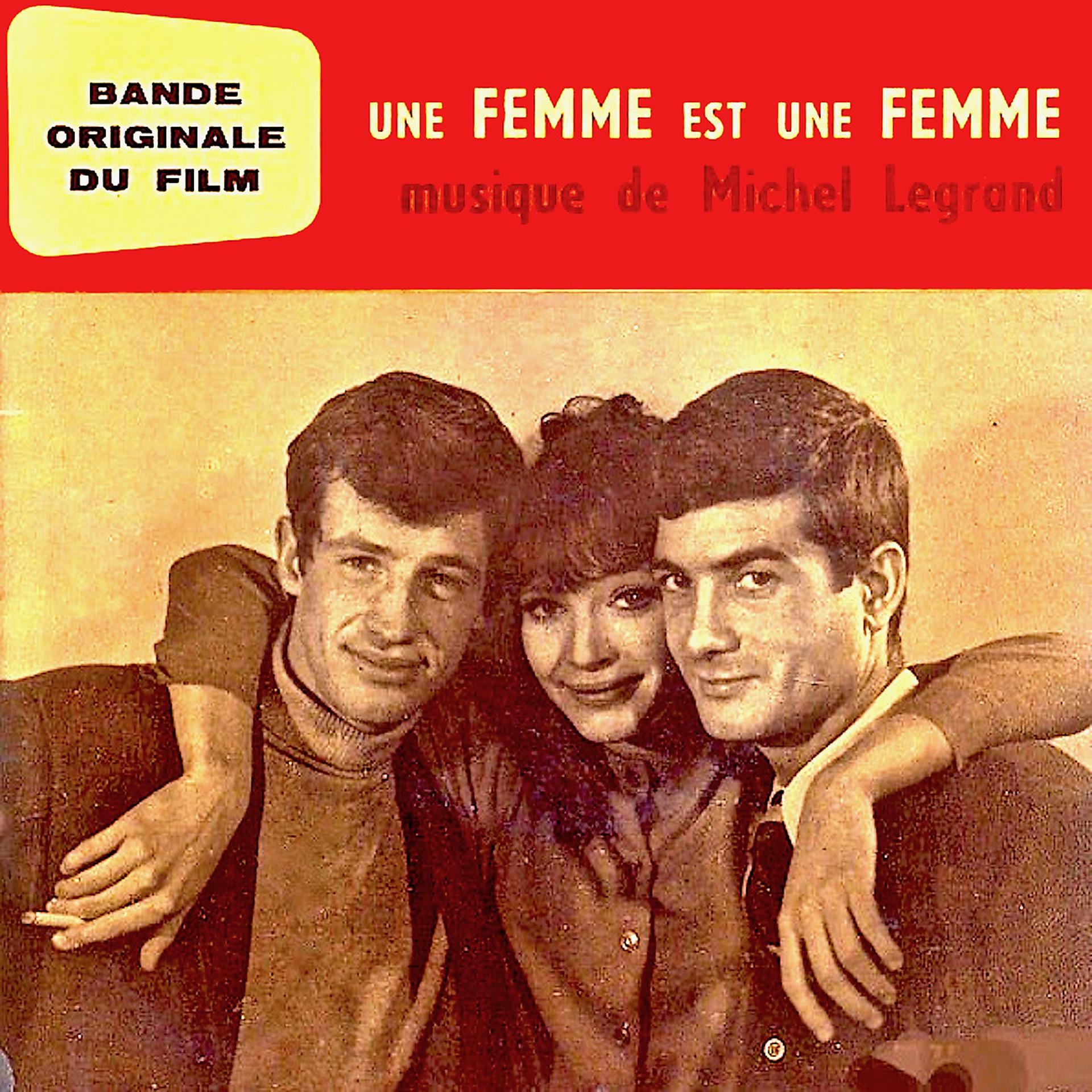 Постер альбома Une Femme Est Une Femme (Original Soundtrack)