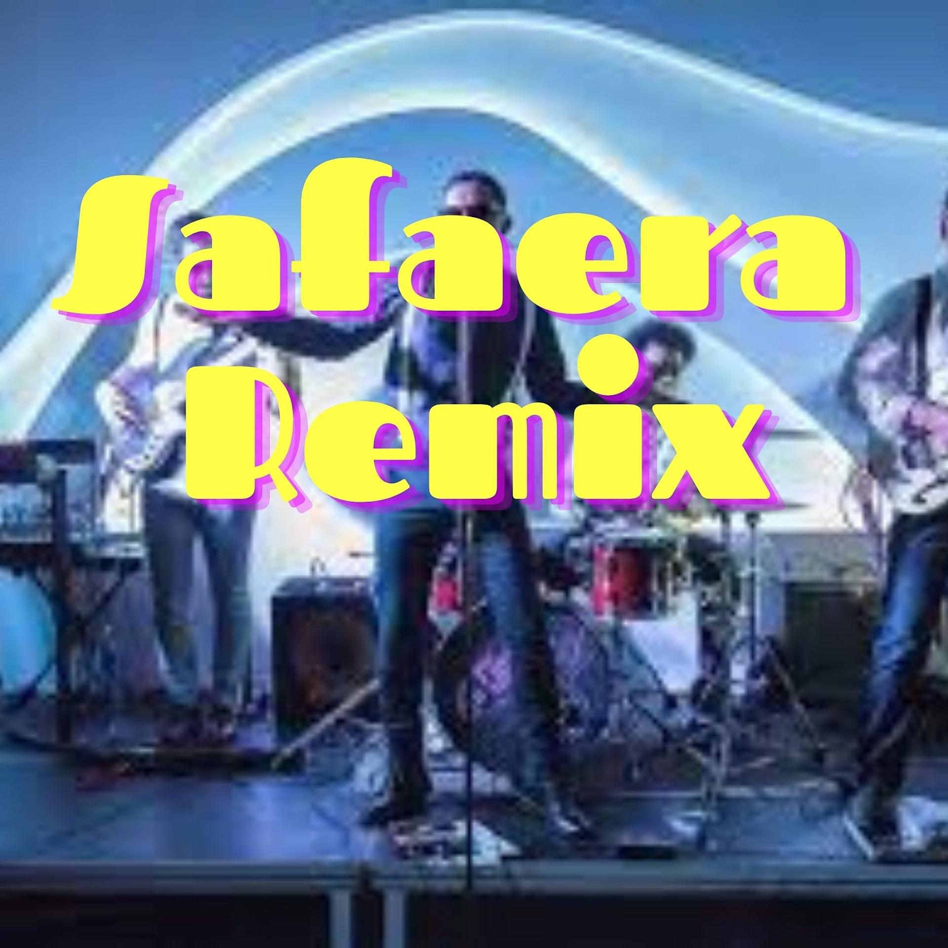 Постер альбома Safaera Remix
