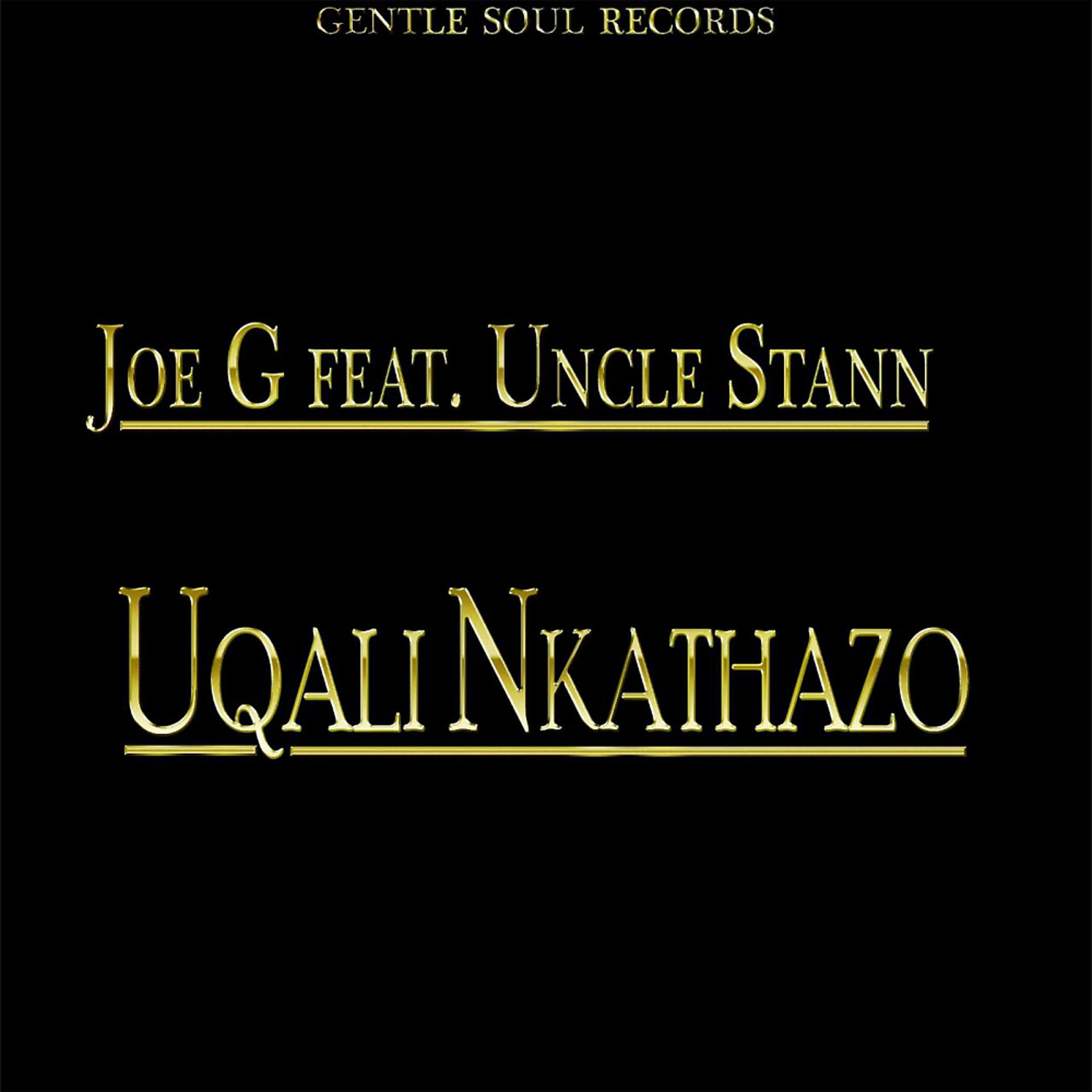 Постер альбома Uqali Nkathazo