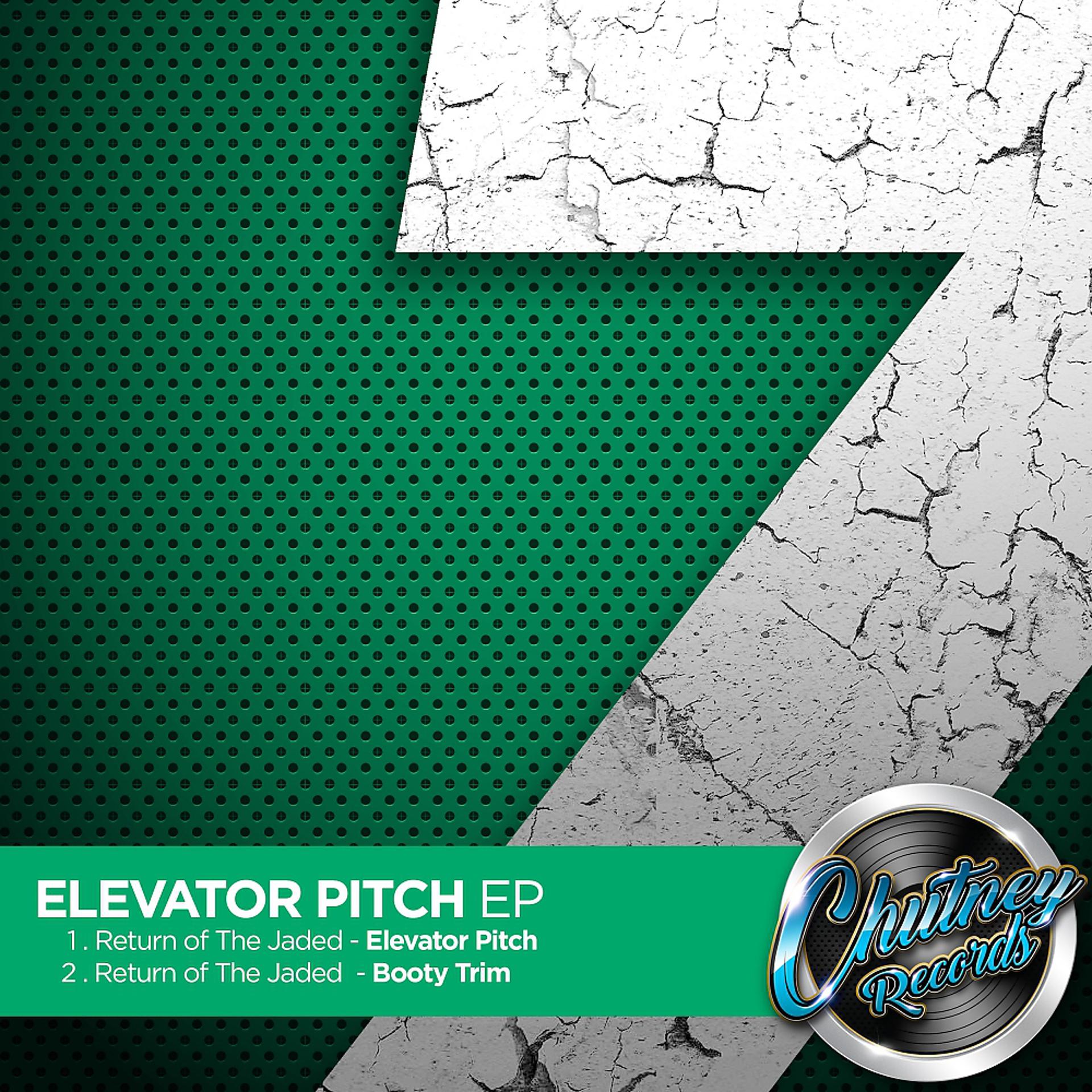 Постер альбома Elevator Pitch EP