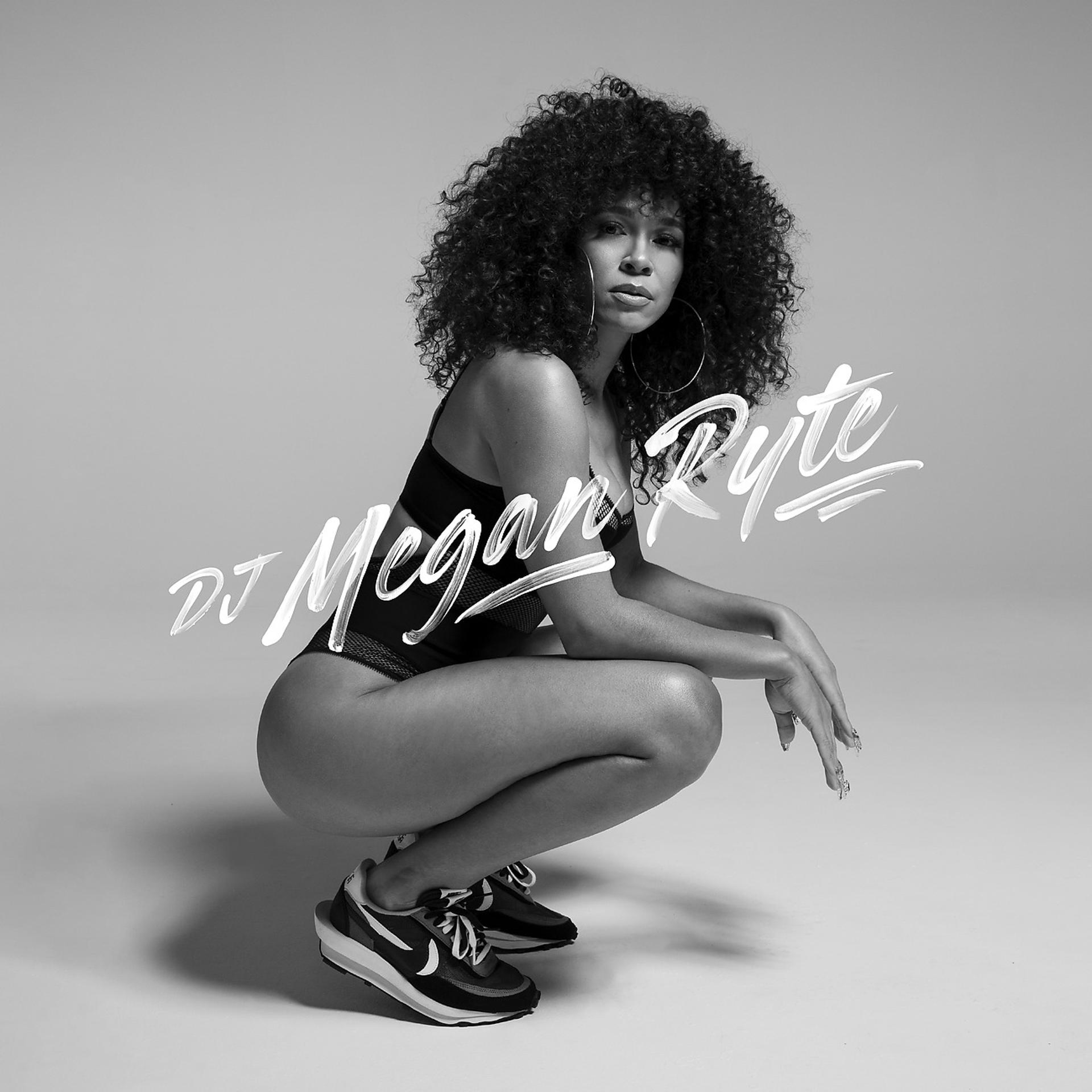 Постер альбома DJ Megan Ryte