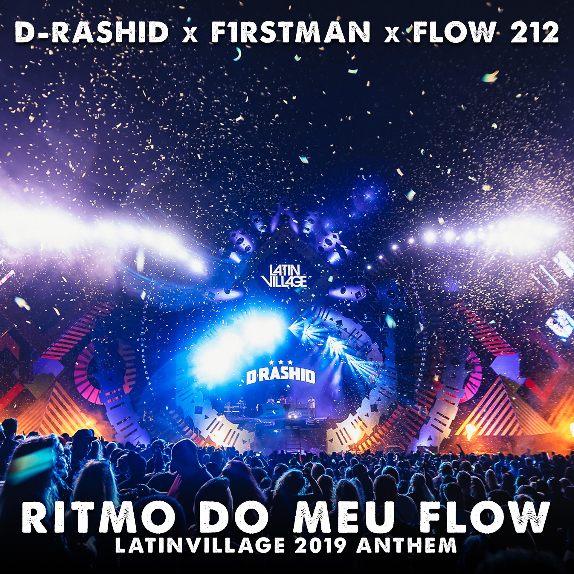 Постер альбома Ritmo Do Meu Flow (Latinvillage 2019 Anthem)