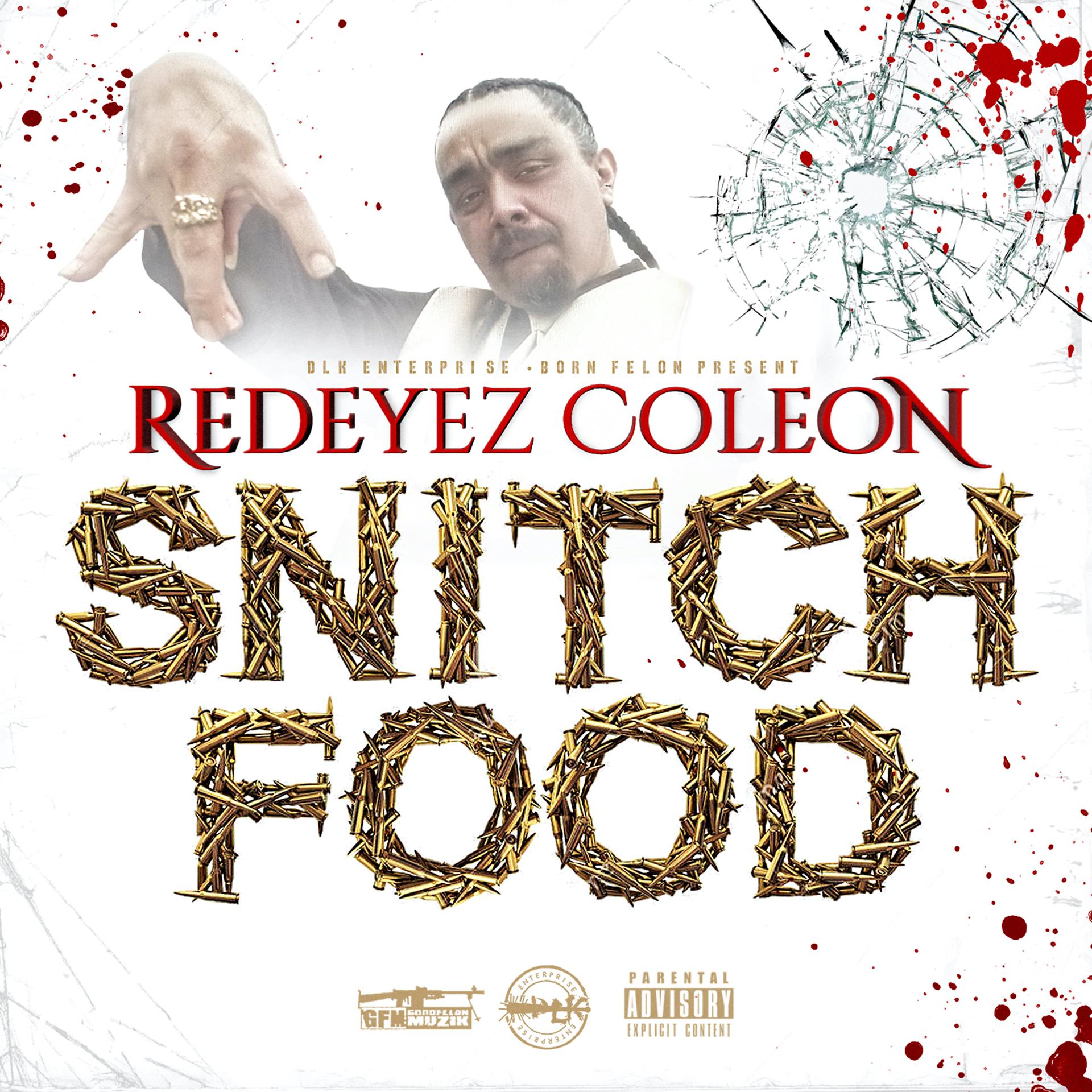 Постер альбома Snitch Food
