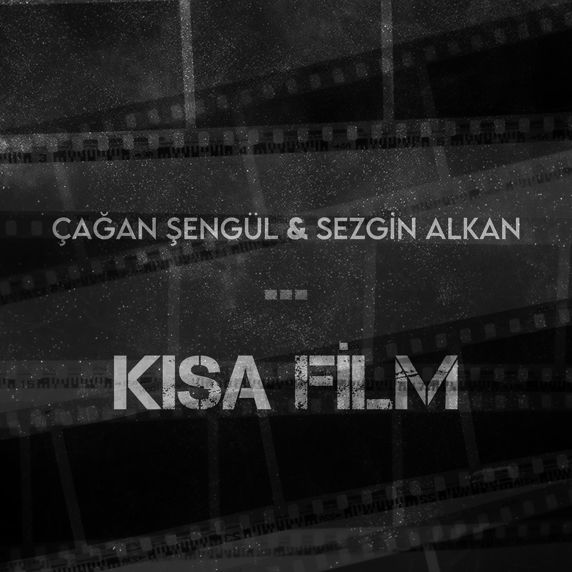 Постер альбома Kısa Film