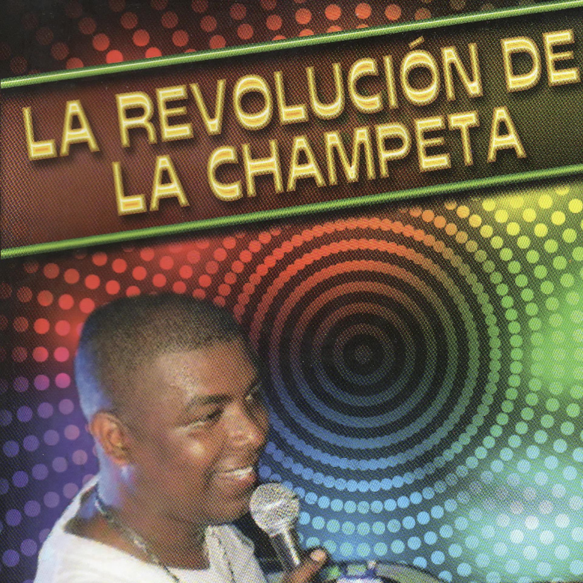 Постер альбома La Revolución de la Champeta
