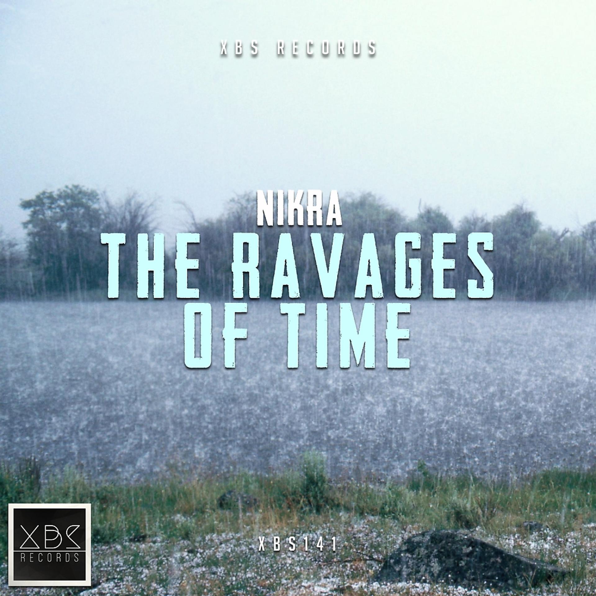 Постер альбома The Ravages Of Time