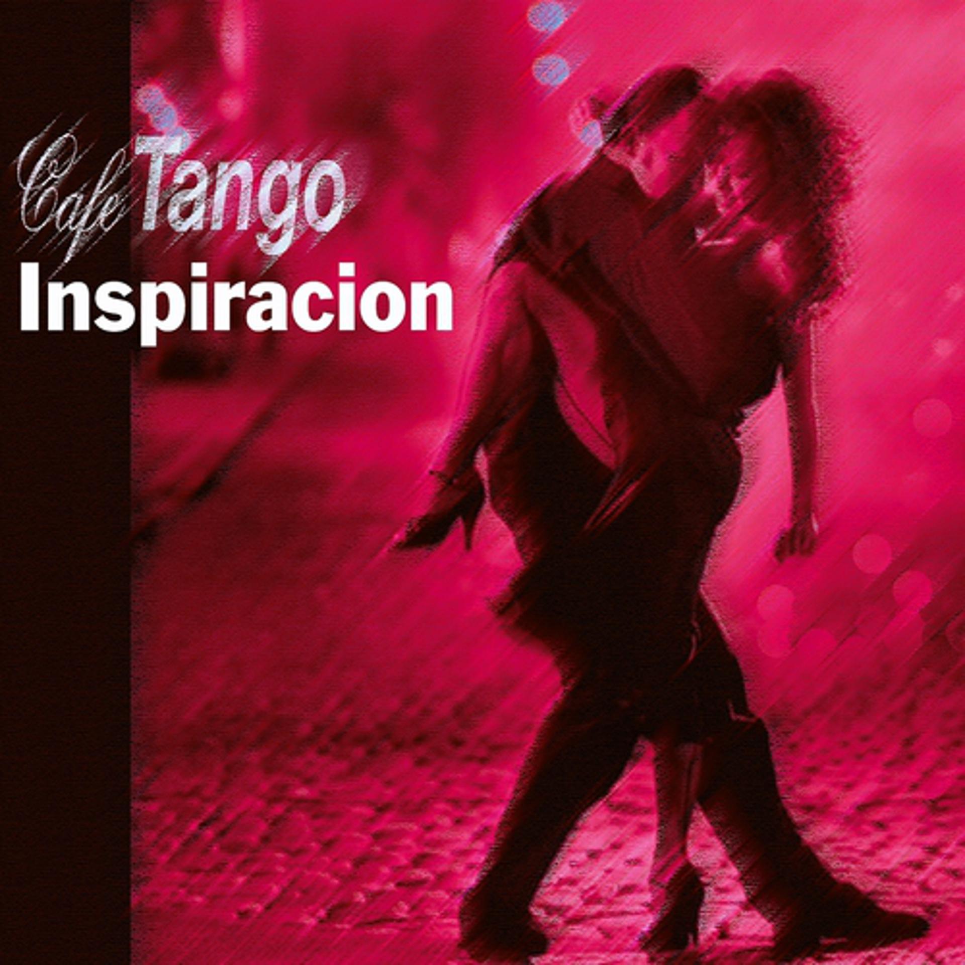Постер альбома Cafe Tango Inspiration