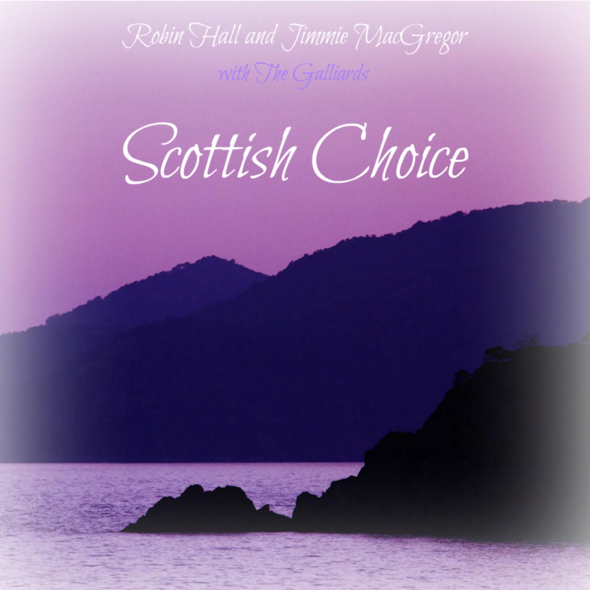 Постер альбома Scottish Choice