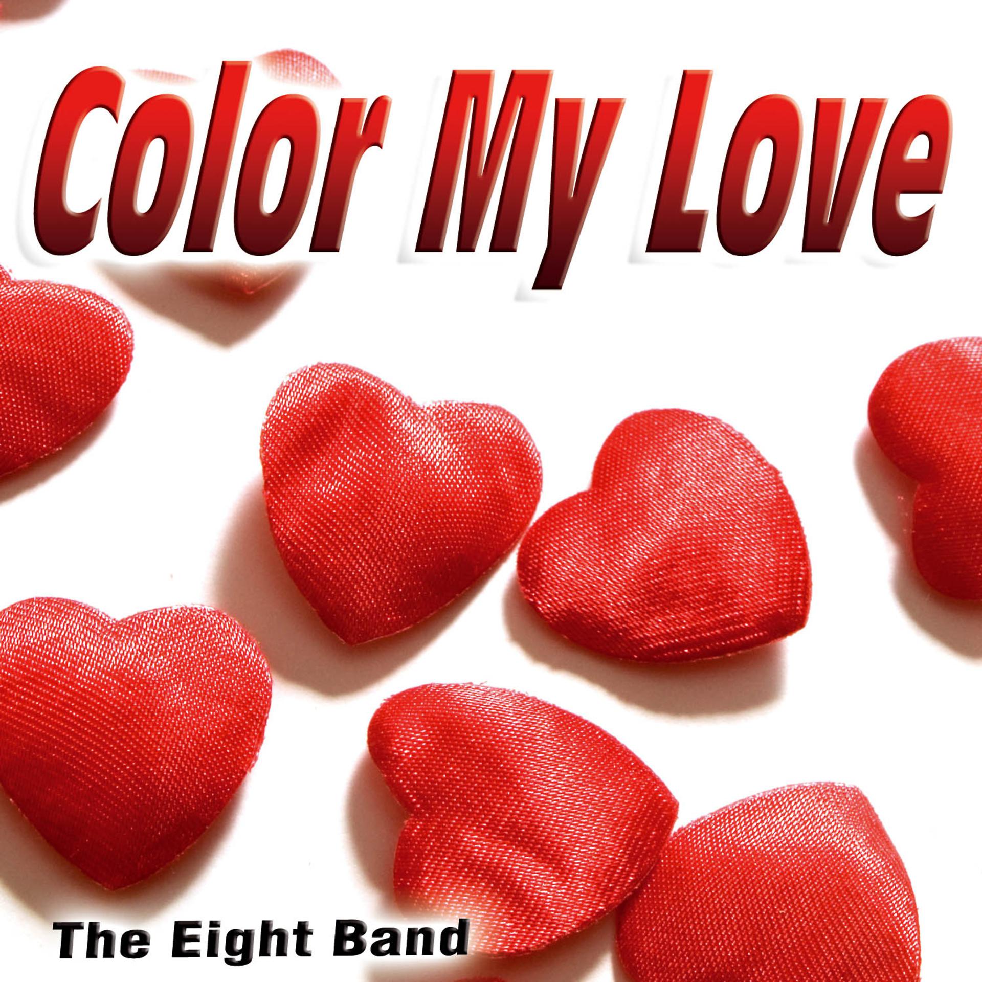 Постер альбома Color My Love - Single
