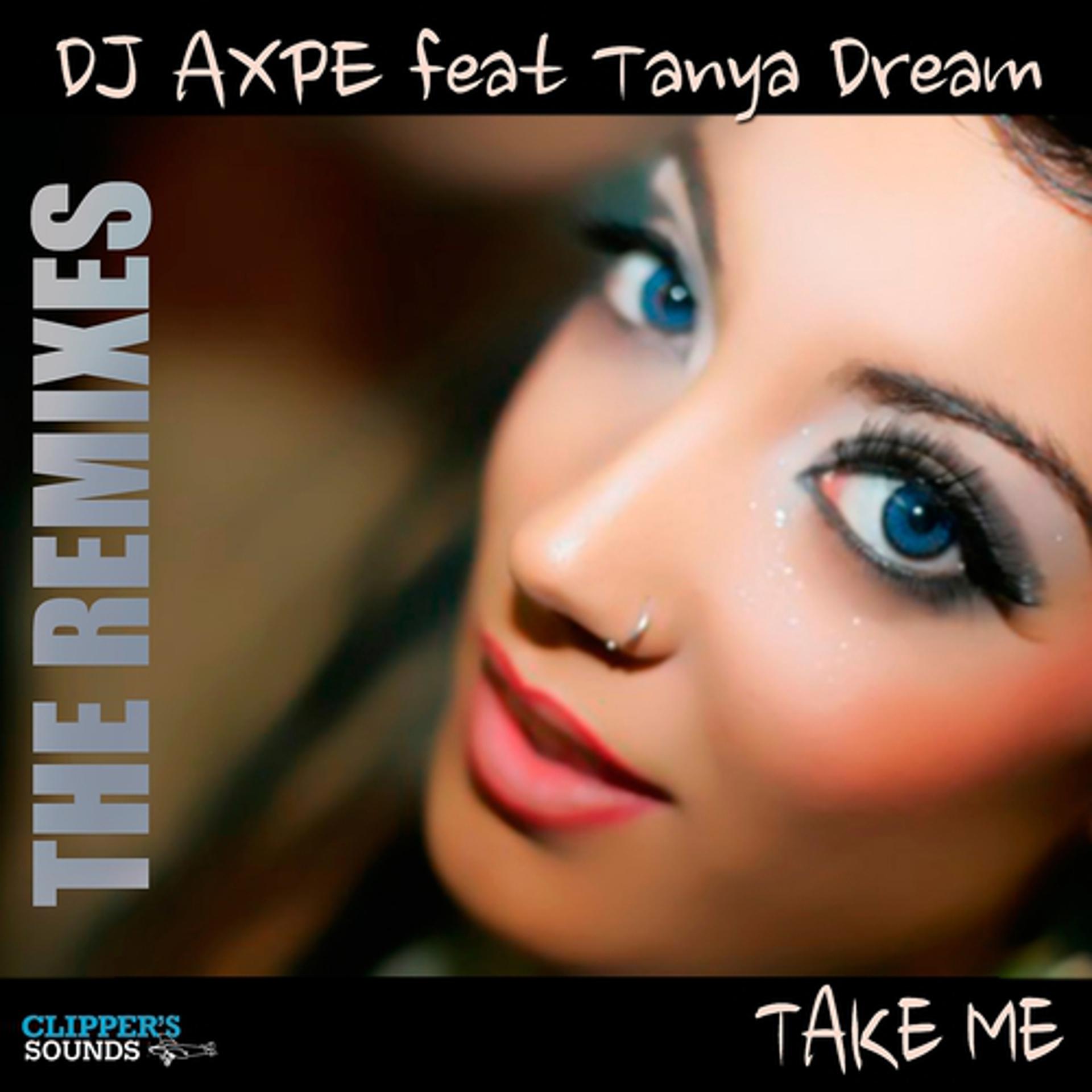 Постер альбома Take Me (The Remixes)
