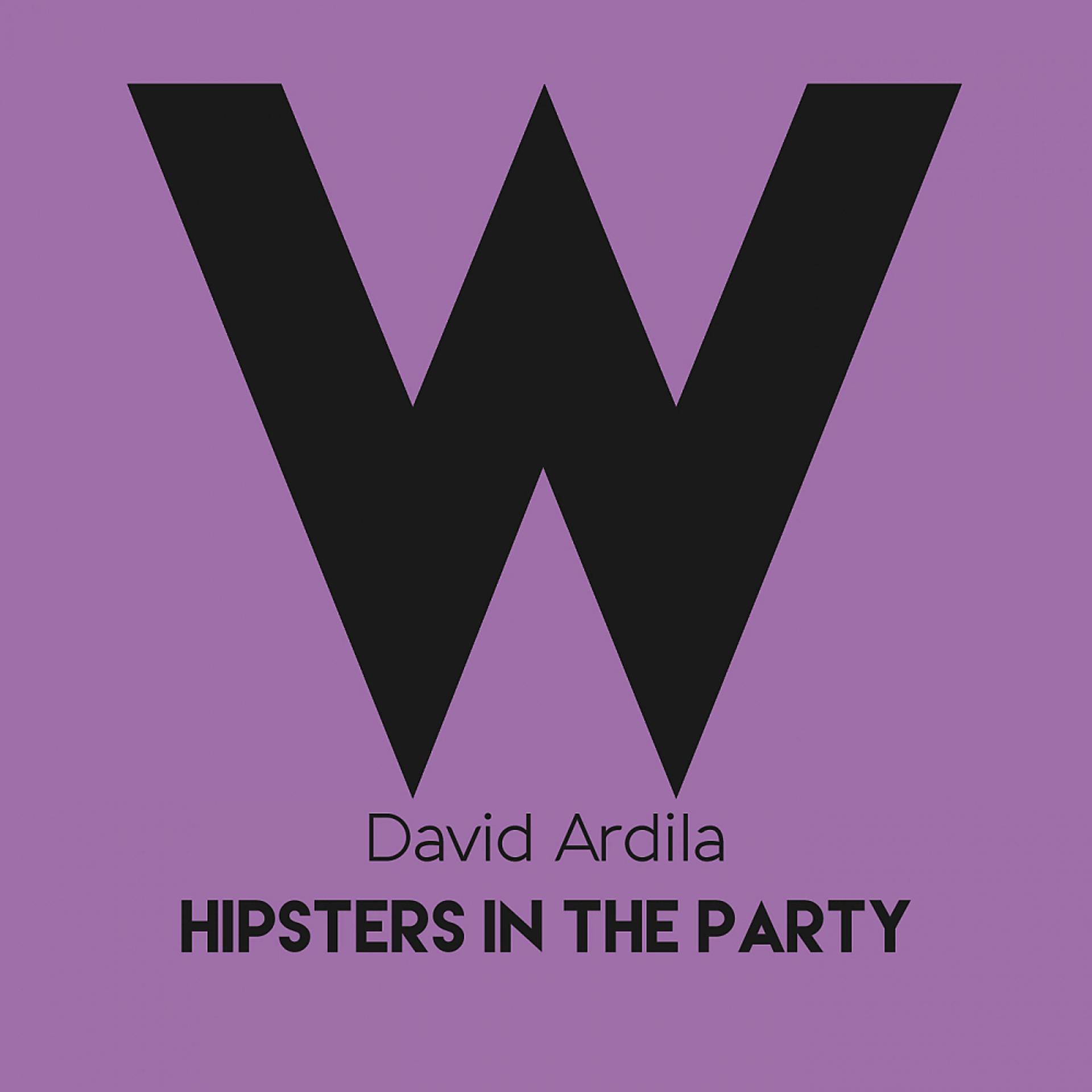 Постер альбома Hipsters In The Party