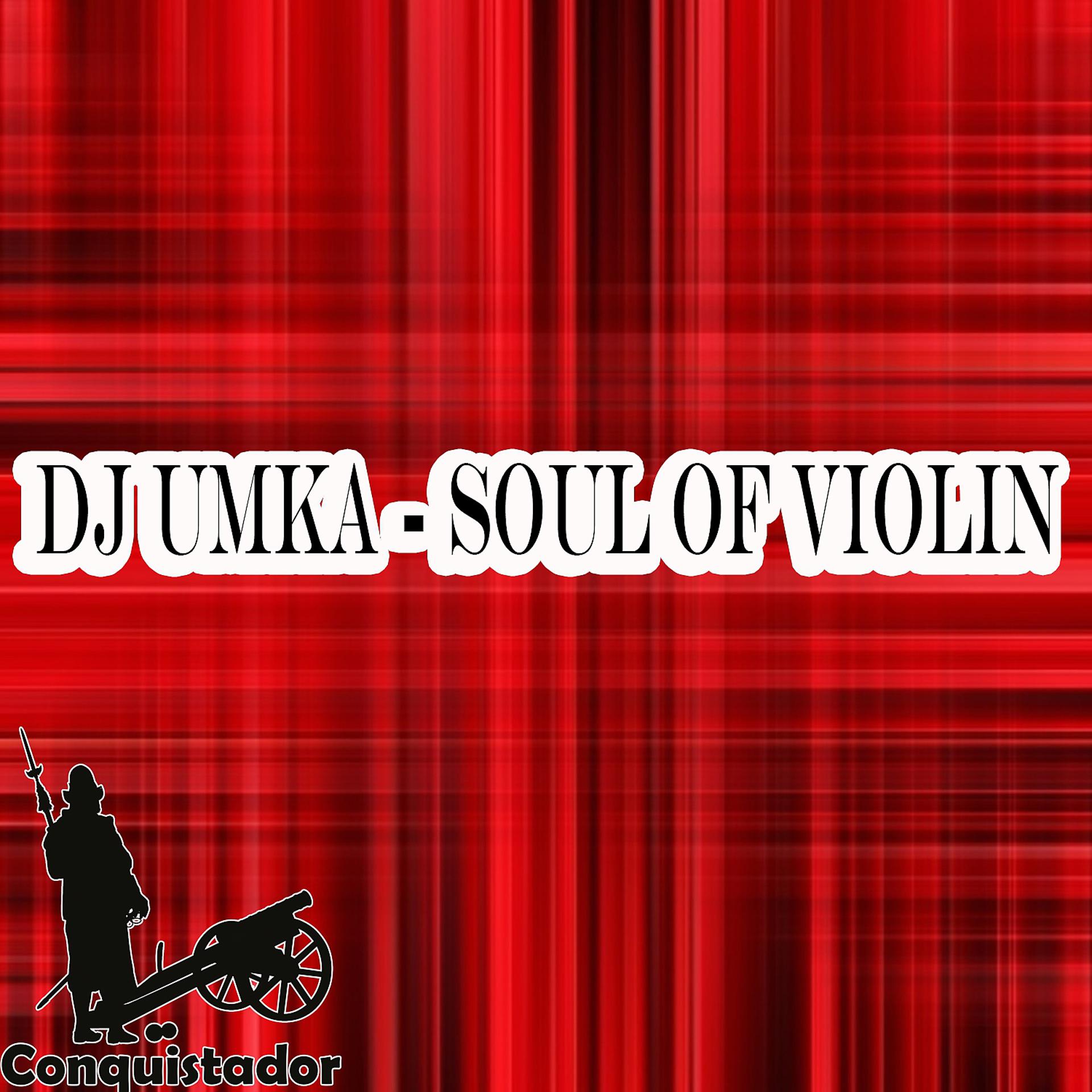 Постер альбома Soul of Violin