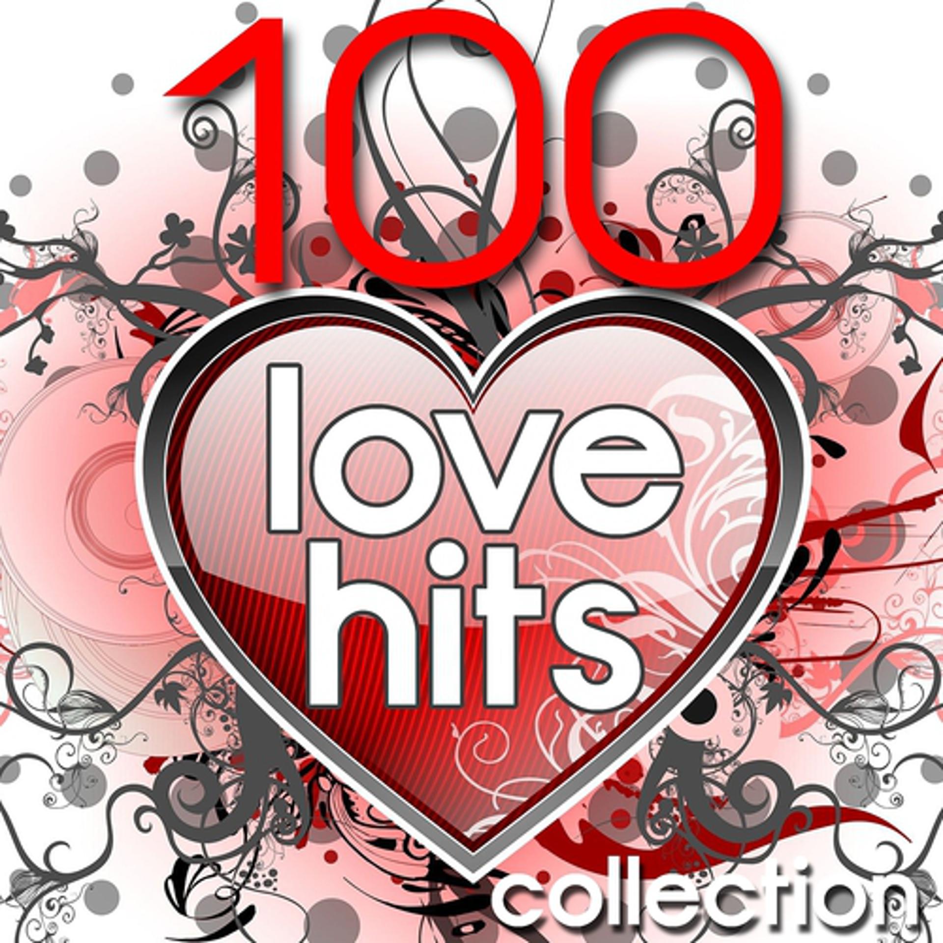 Постер альбома 100 Love Hits Collection