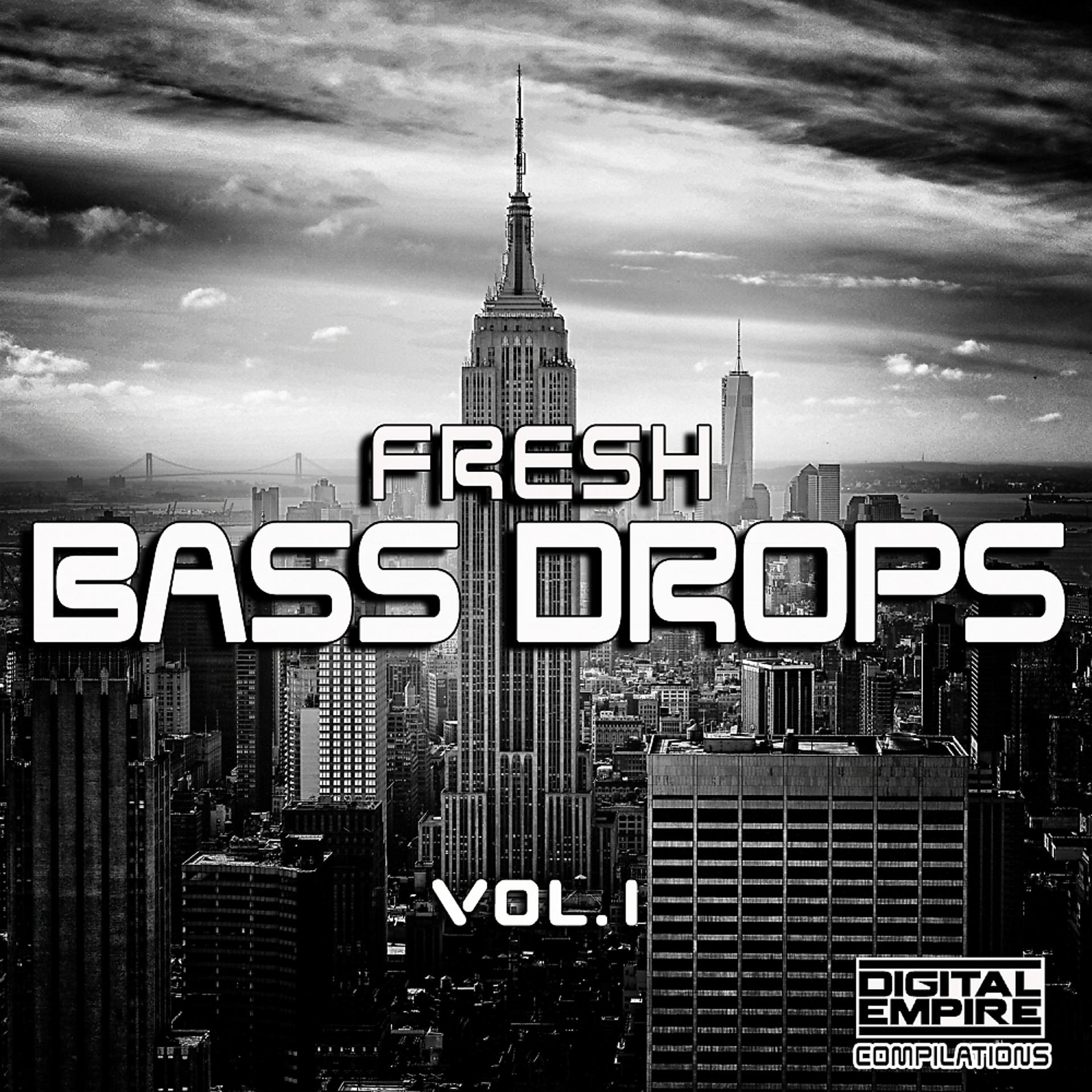 Постер альбома Fresh Bass Drops, Vol. 1