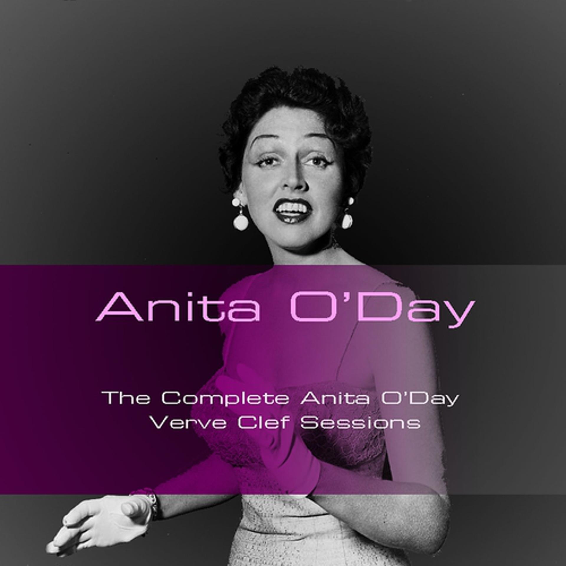 Постер альбома The Complete Anita O'day Verve Clef Sessions