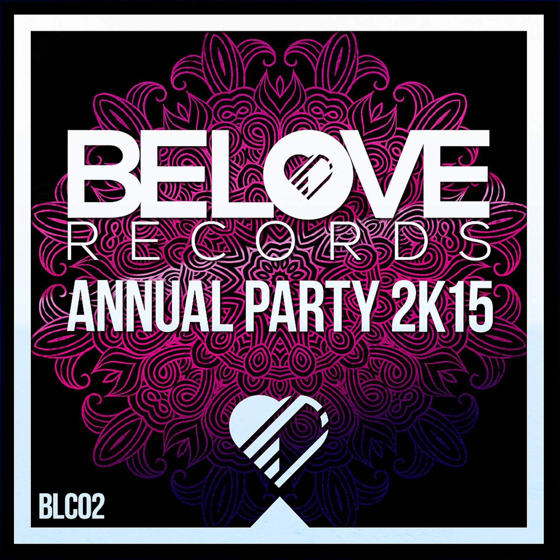 Постер альбома BeLove Annual Party 2k15