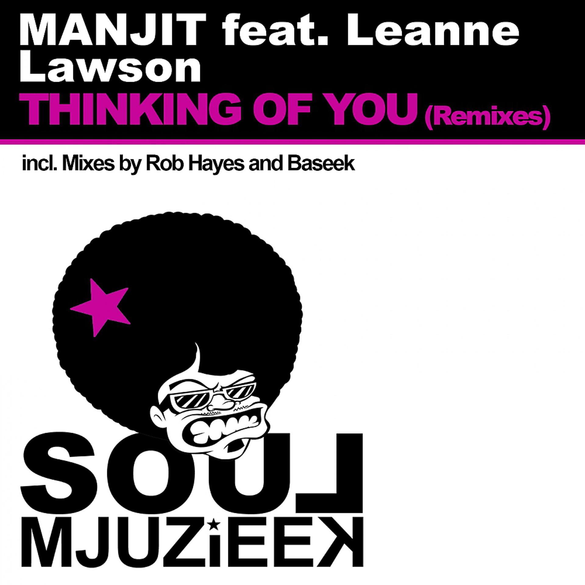 Постер альбома Thinking Of You (Remixes)