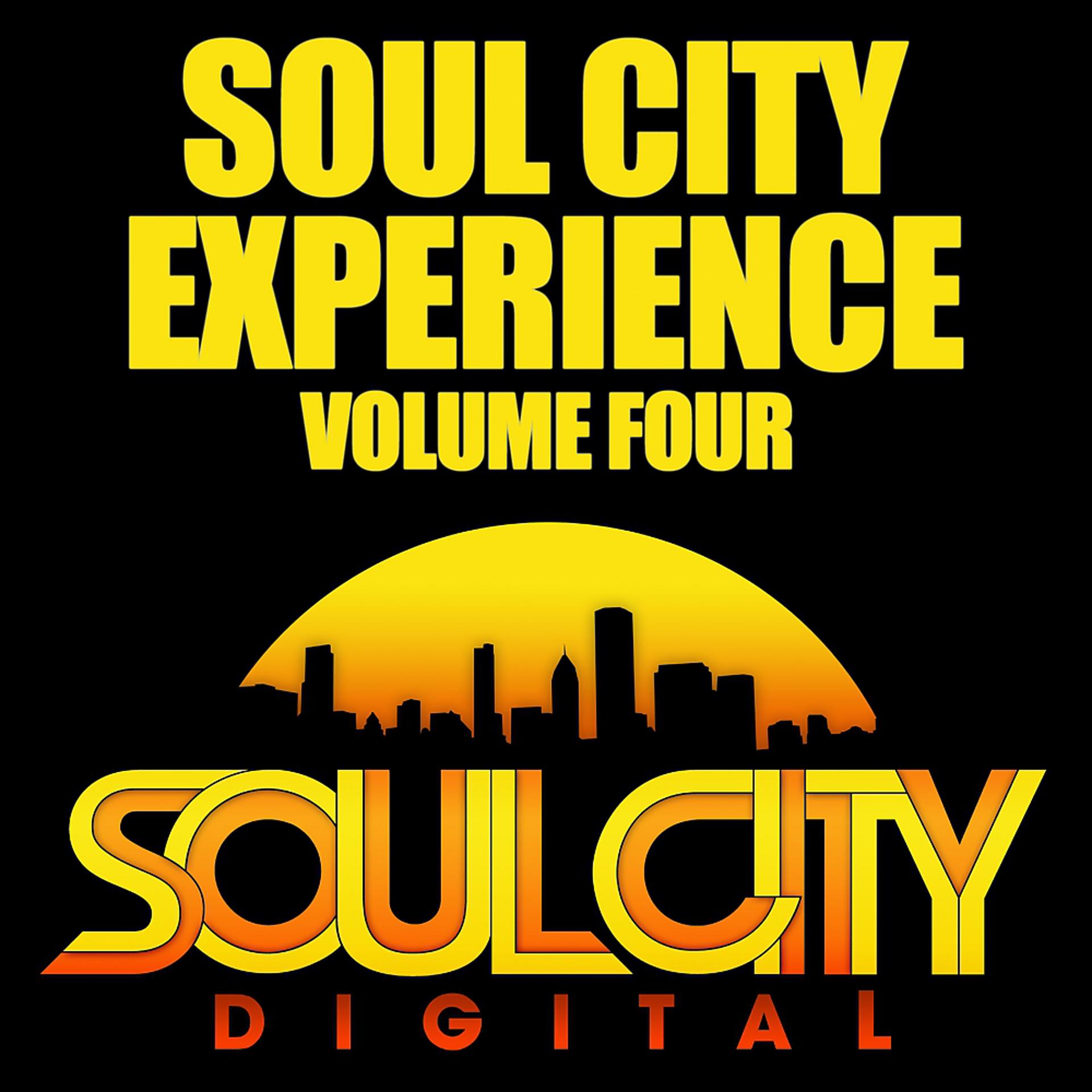 Постер альбома Soul City Experience, Vol. 4
