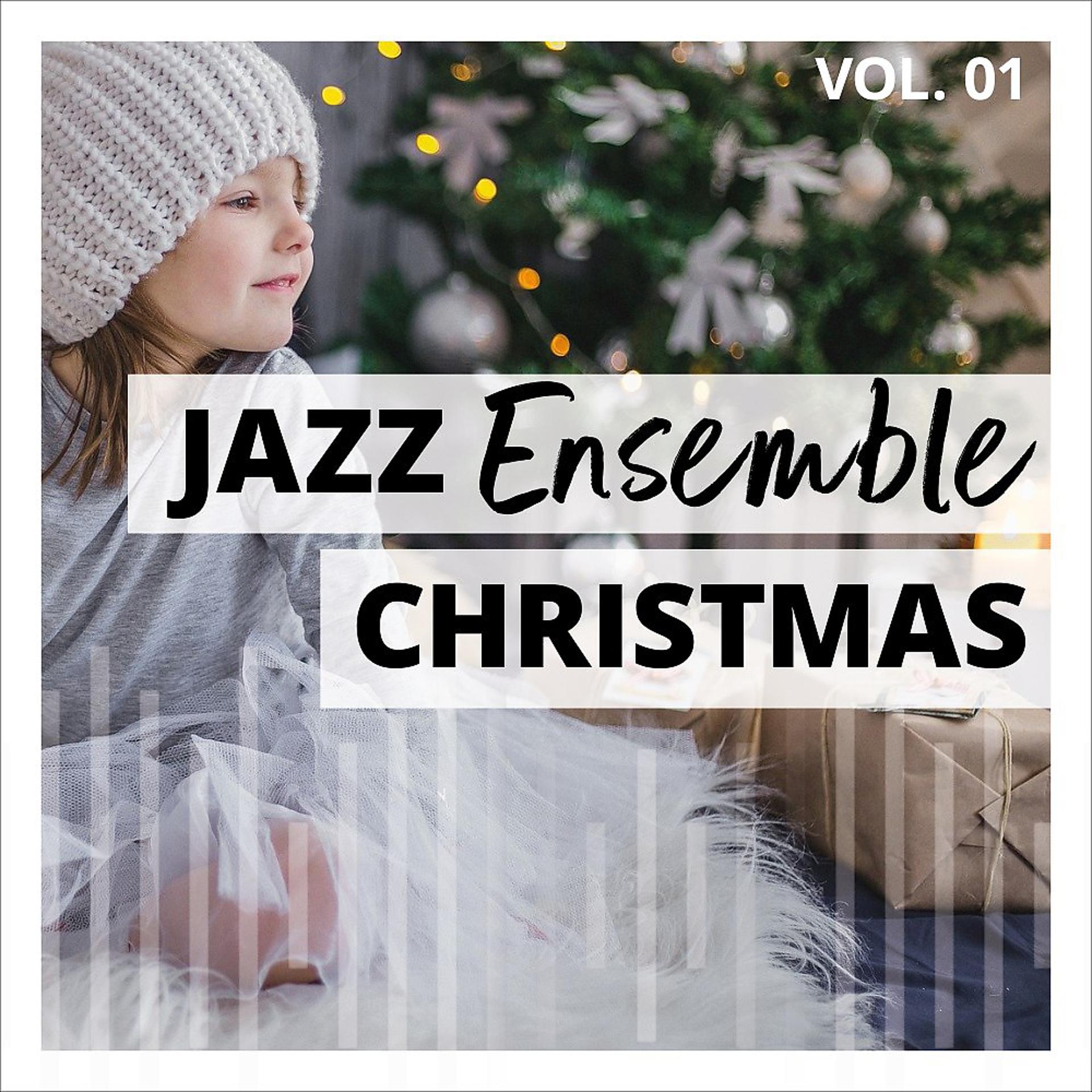 Постер альбома Jazz Ensemble Christmas, Vol. 1
