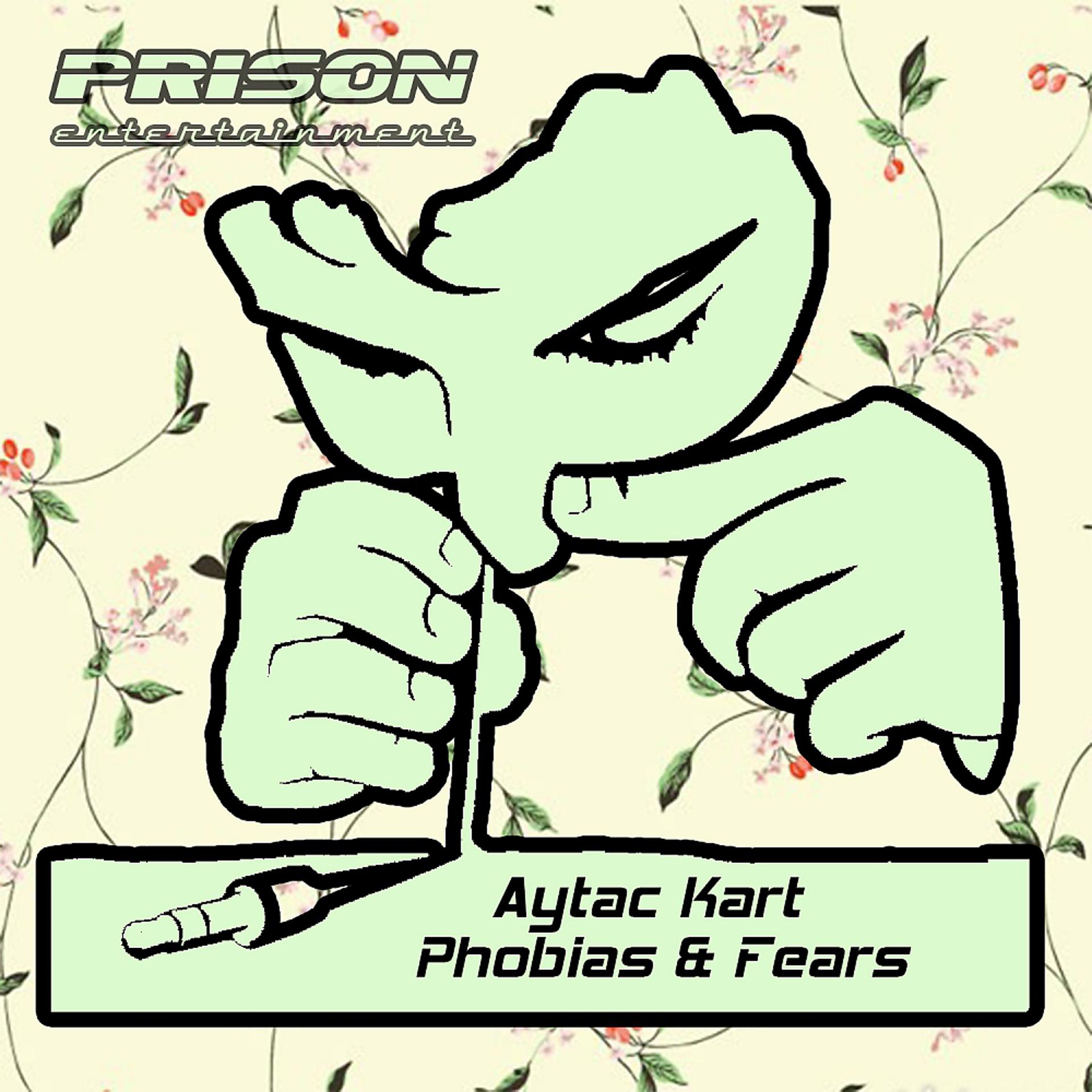Постер альбома Phobias & Fears