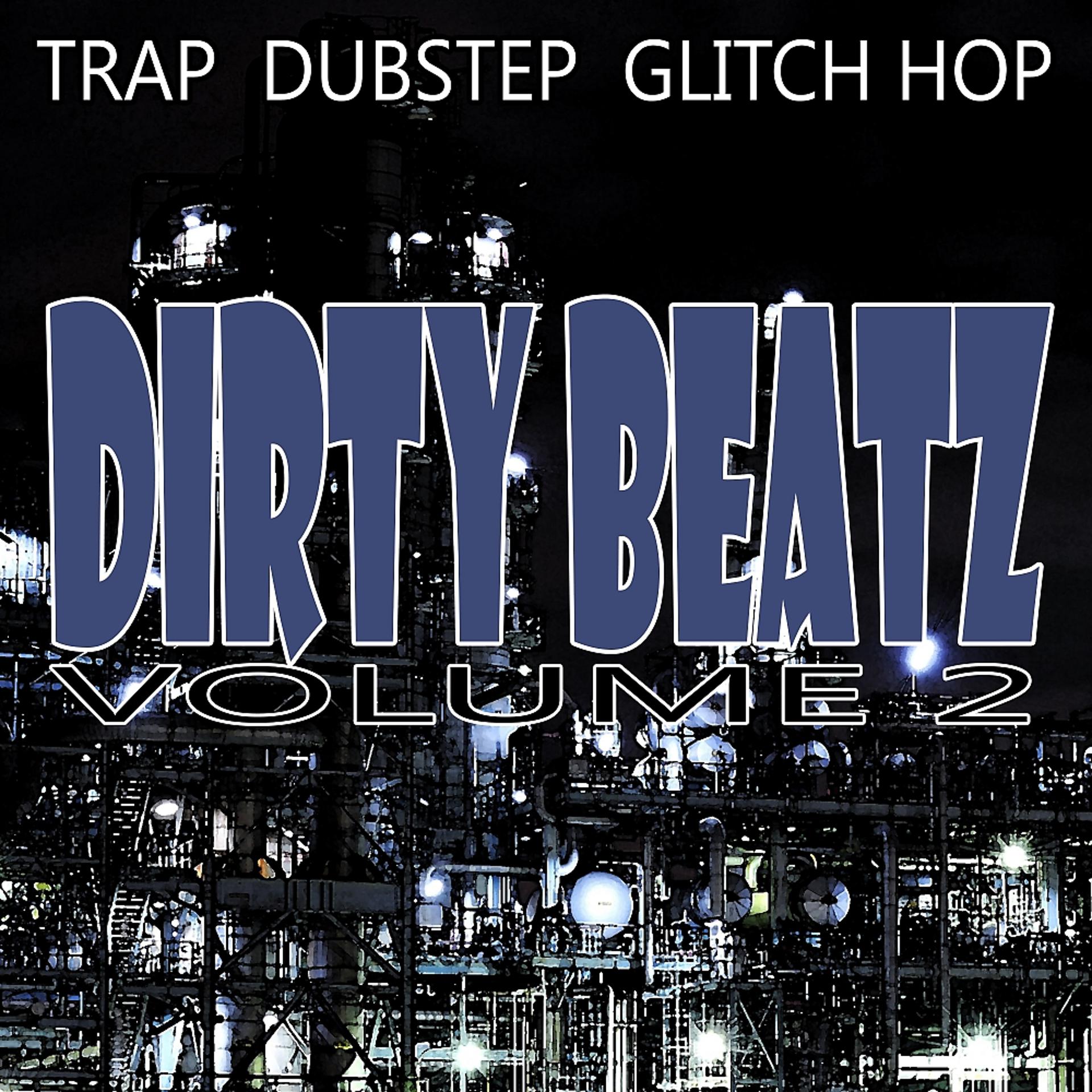 Постер альбома Dirty Beatz, Vol. 2